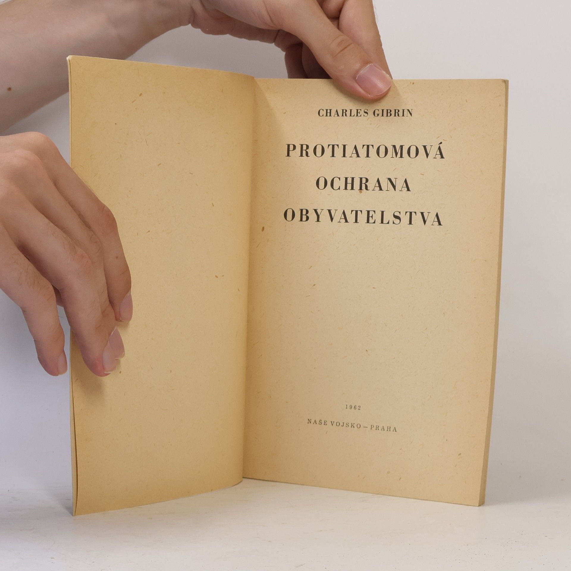 Charles Gibrin Protiatomová ochrana obyvatelstva