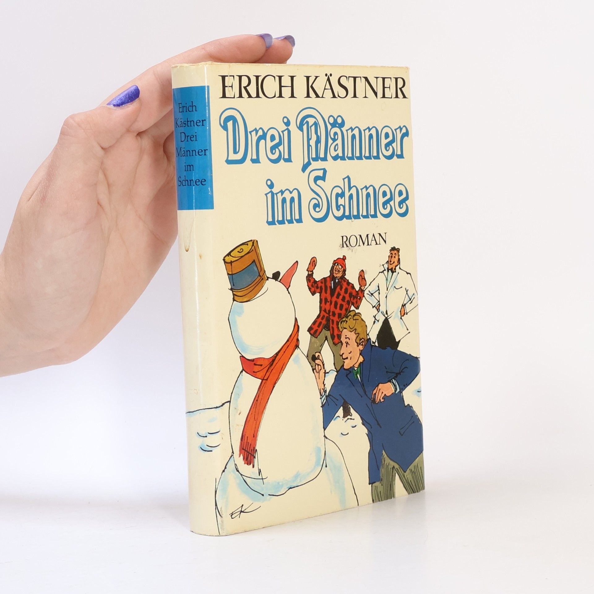 Erich Kästner Drei Männer im Schnee