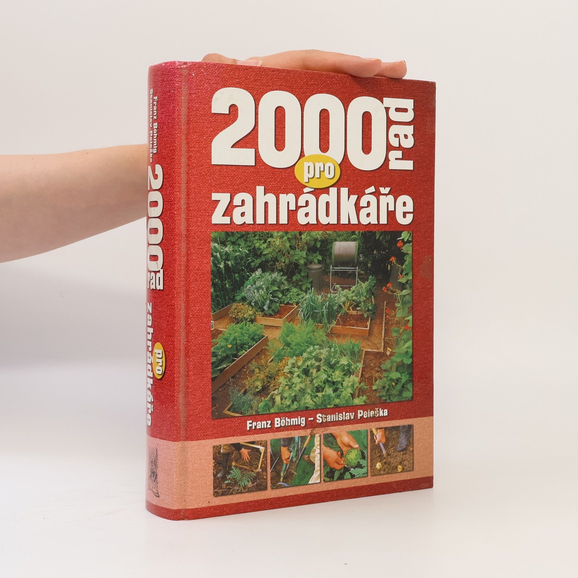 Stanislav Peleška 2000 rad pro zahrádkáře
