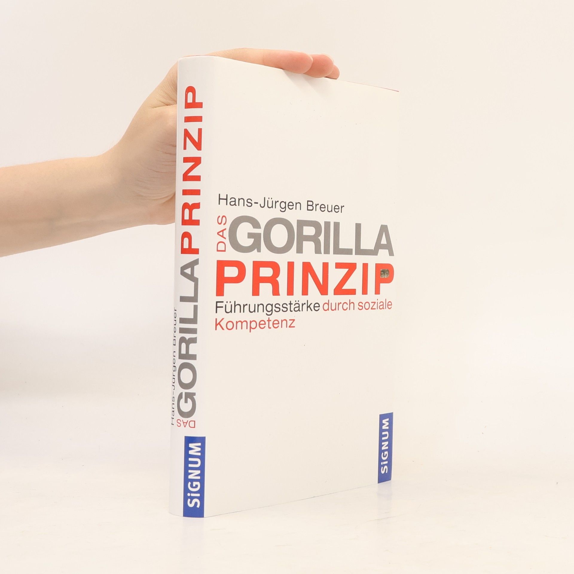 Jürgen Breuer Das Gorilla-Prinzip
