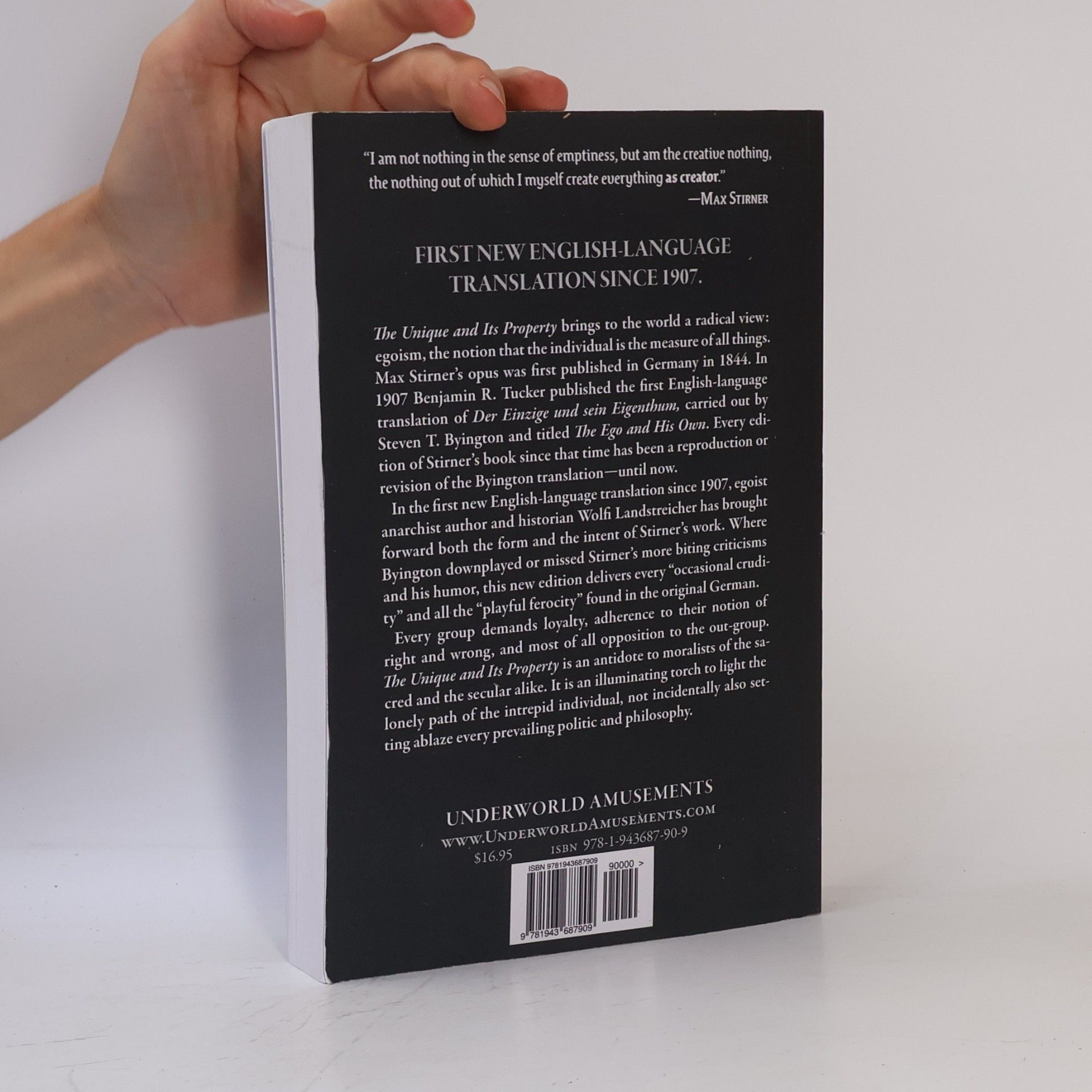 Max Stirner The Unique and Its Property: A New Translation, with Introduction by Wolfi Landstreicher