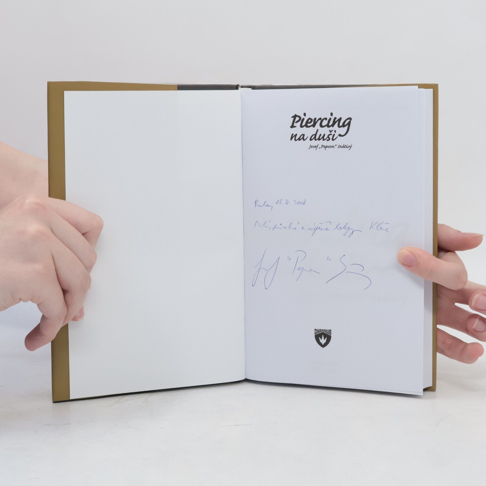 Josef Snětivý Piercing na duši