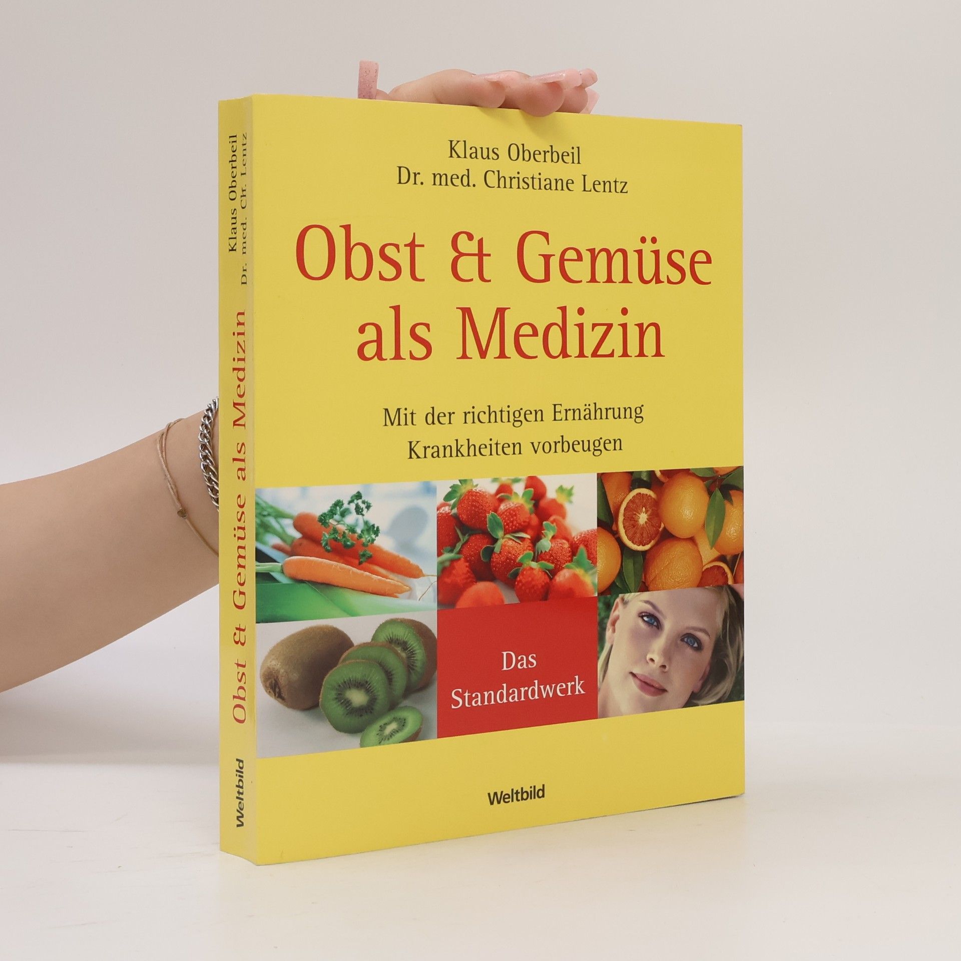 Christiane Lentzt Obst Et Gemüse als Medizin