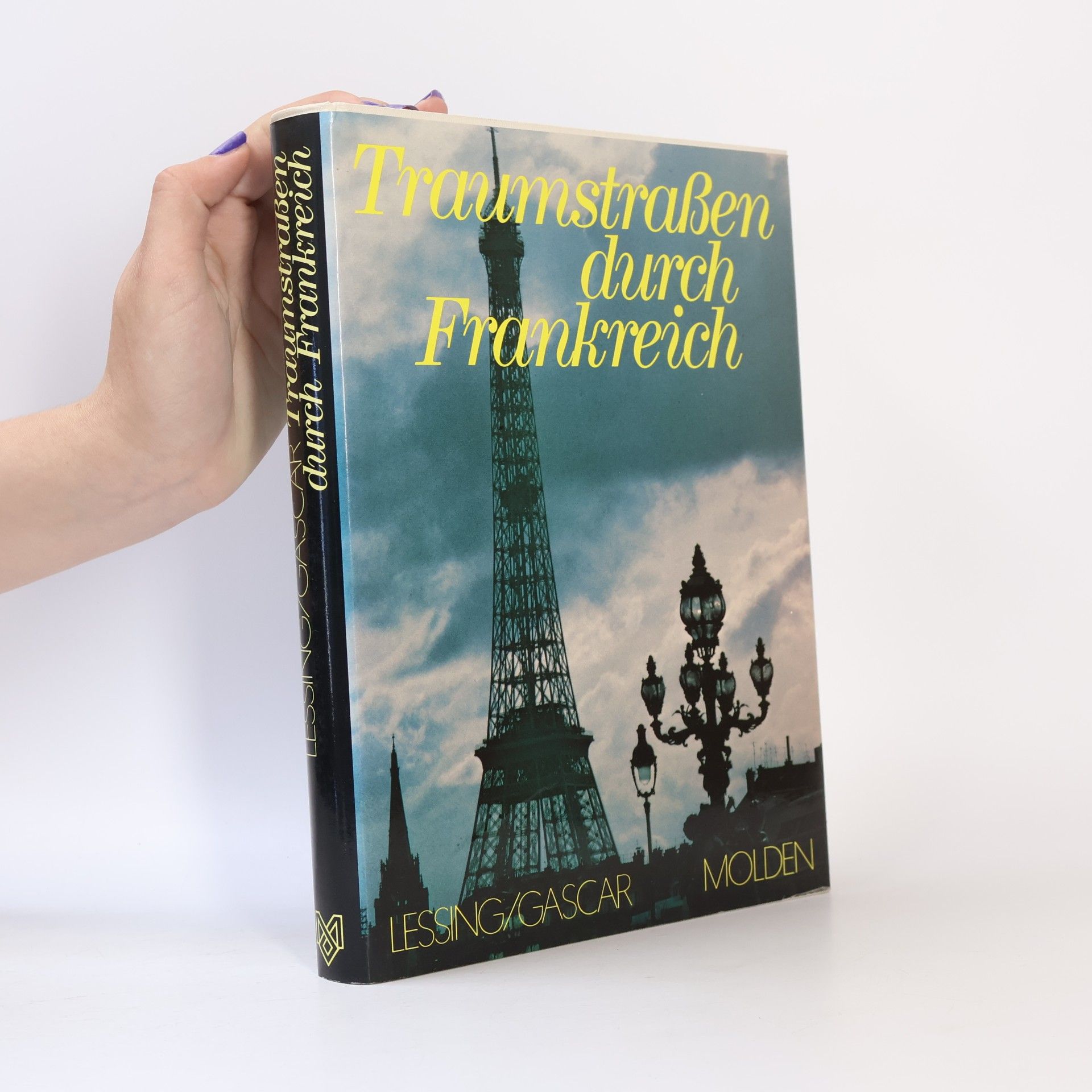 Erich Lessing Traumstrassen durch Frankreich