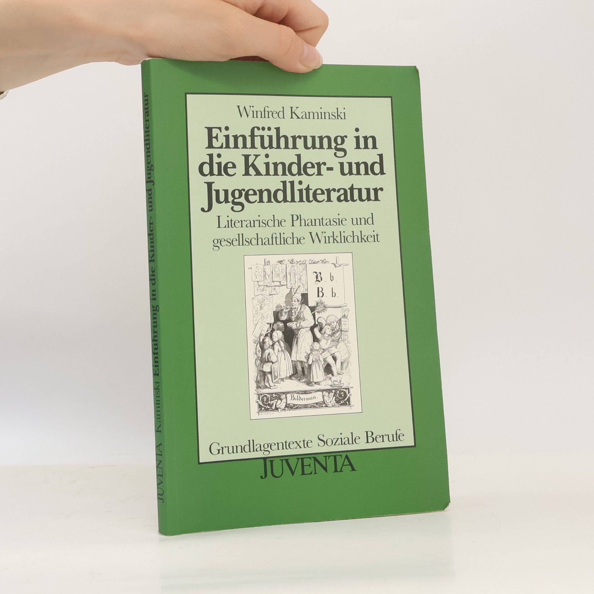 Winfred Kaminski Grundlagentexte Soziale Berufe: Einführung in die Kinder- und Jugendliteratur