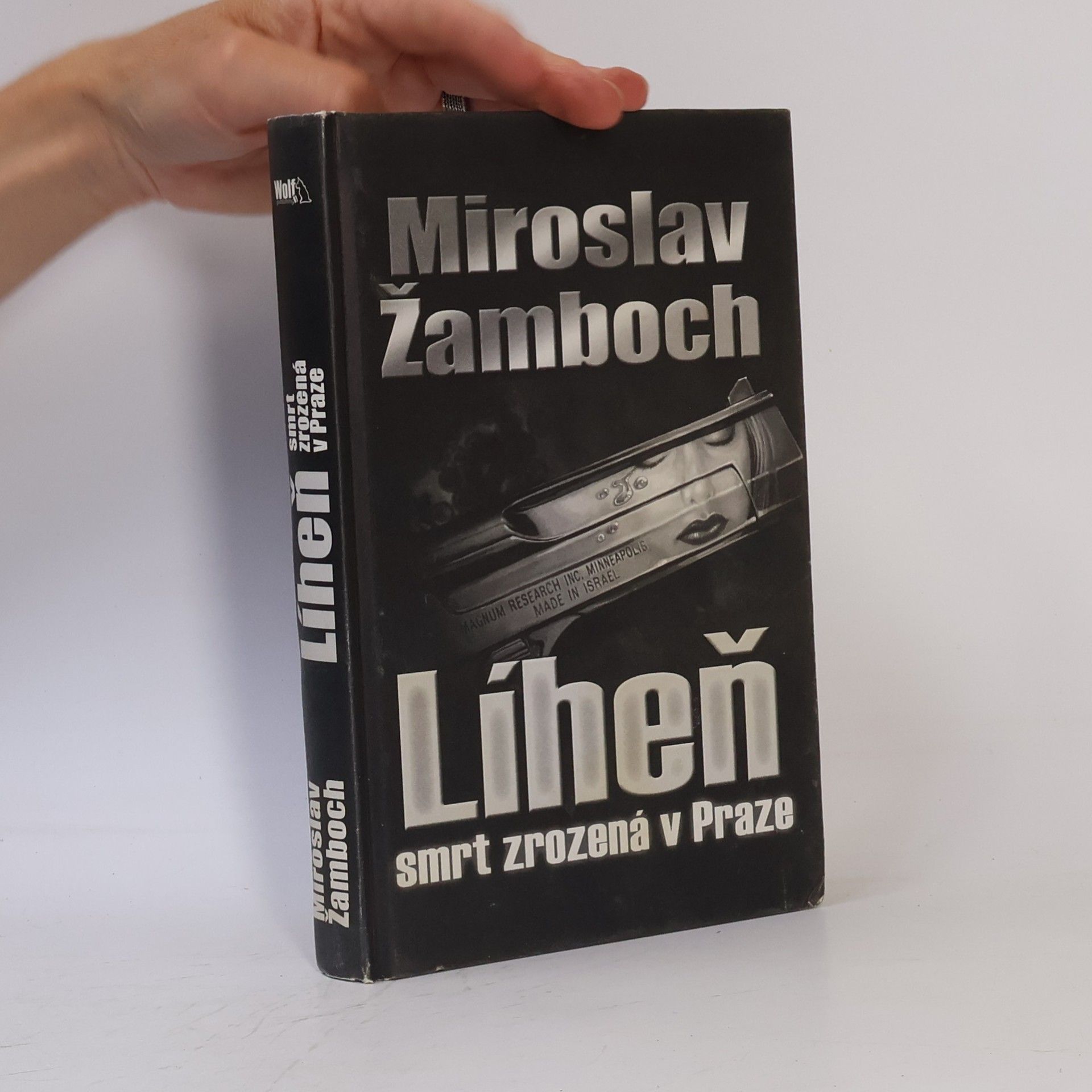 Miroslav Žamboch Líheň. Smrt zrozená v Praze