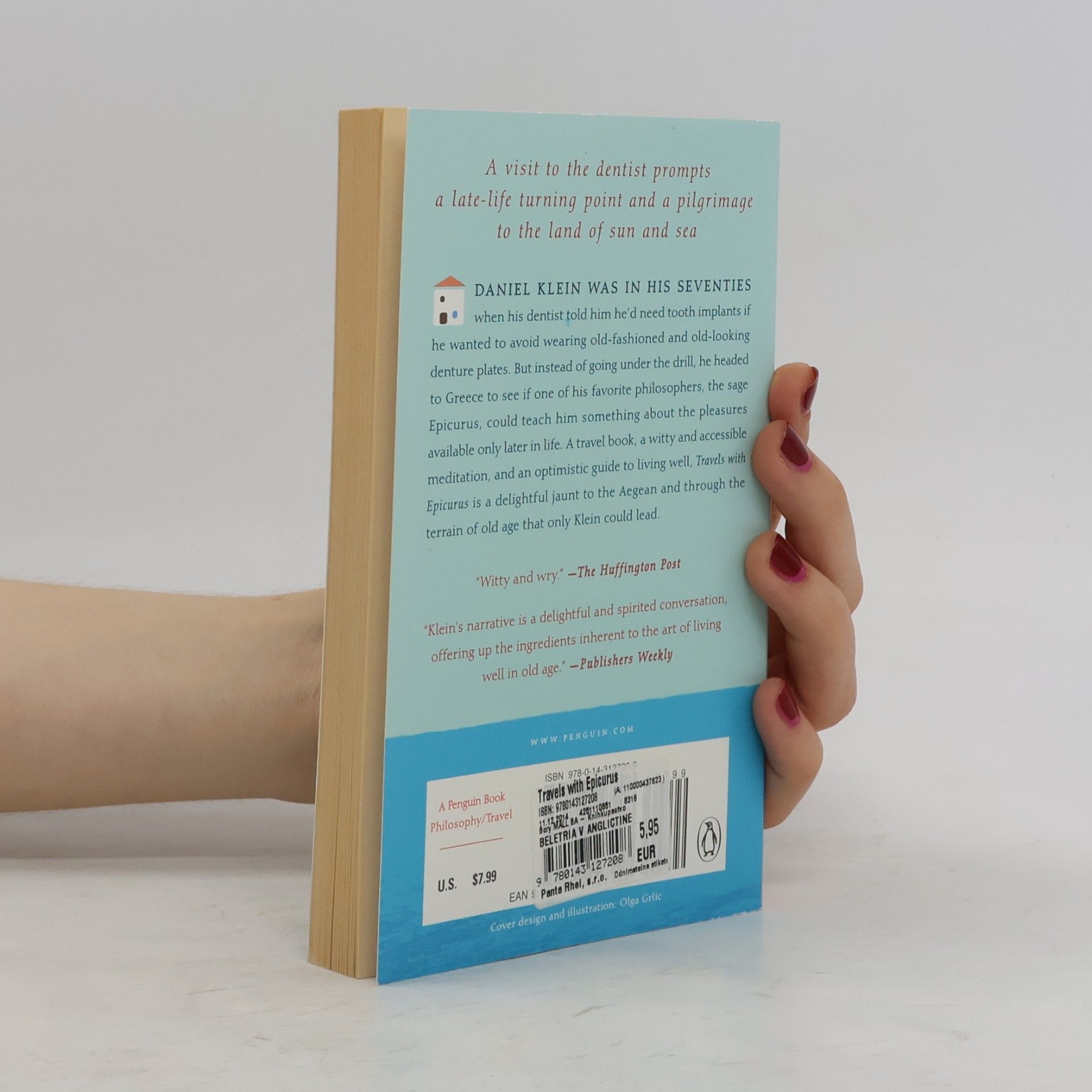 Daniel Martin Klein Travels with Epicurus