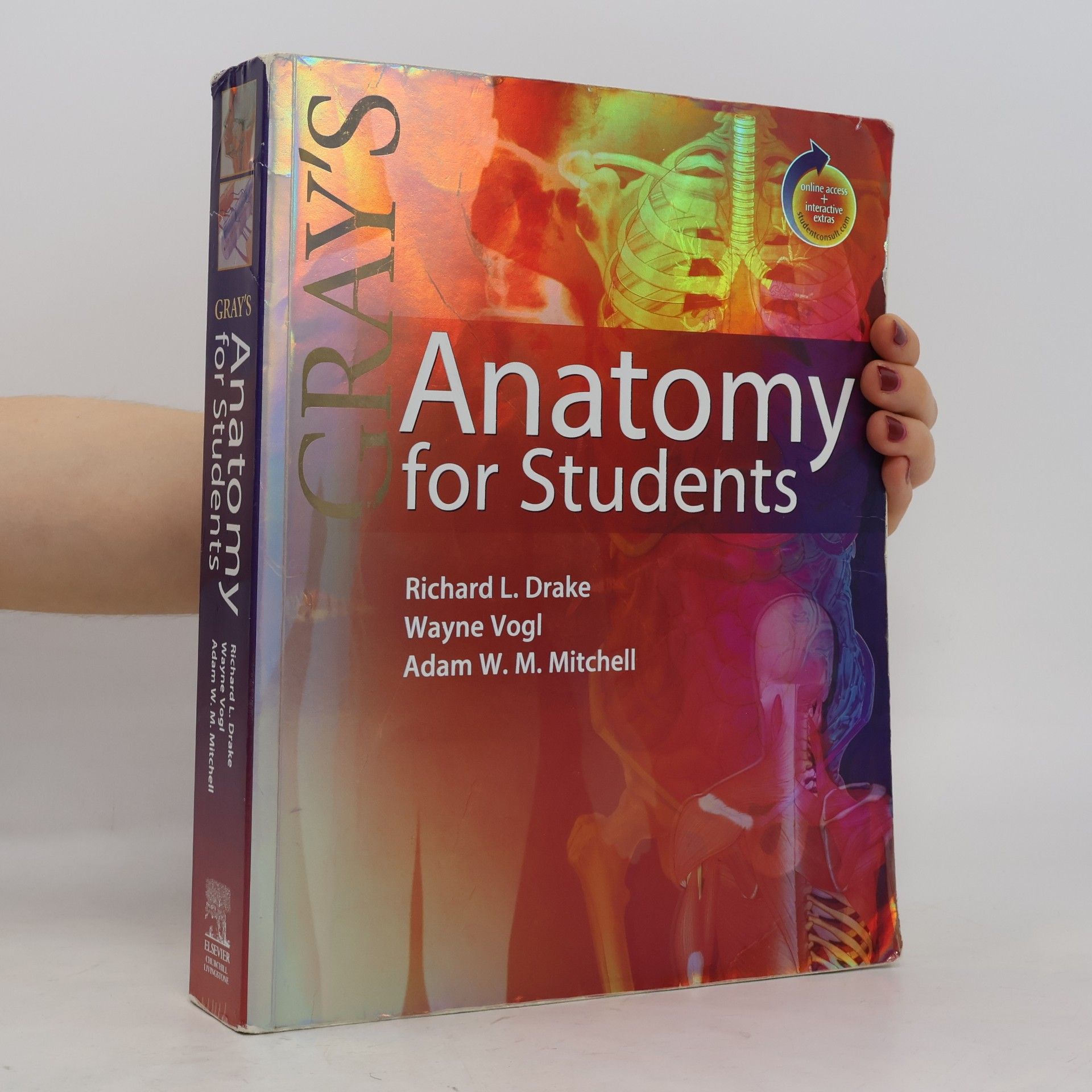 Adam W. M. Mitchell Gray's anatomy for students