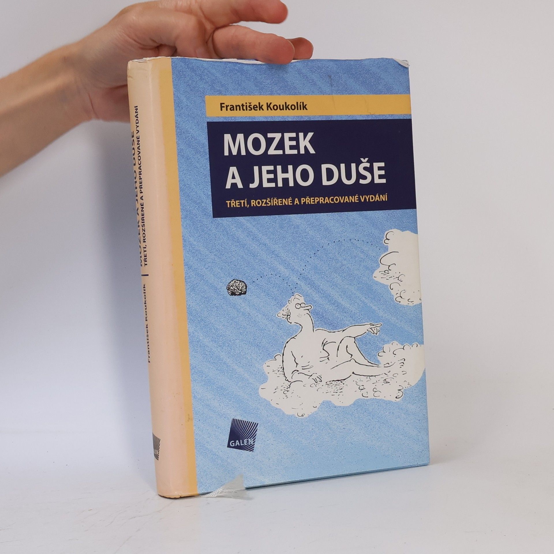 František Koukolík Mozek a jeho duše