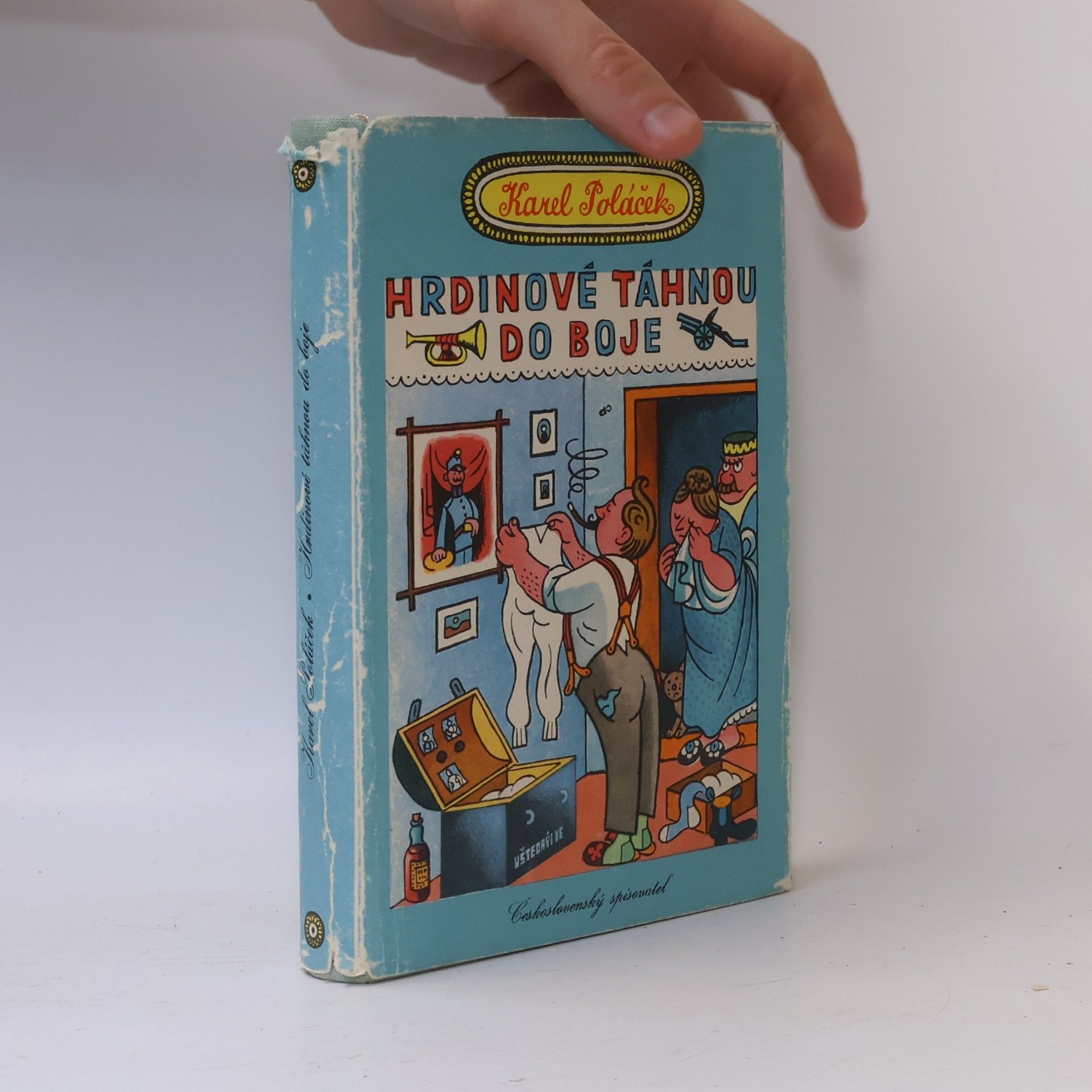 Karel Poláček Hrdinové táhnou do boje