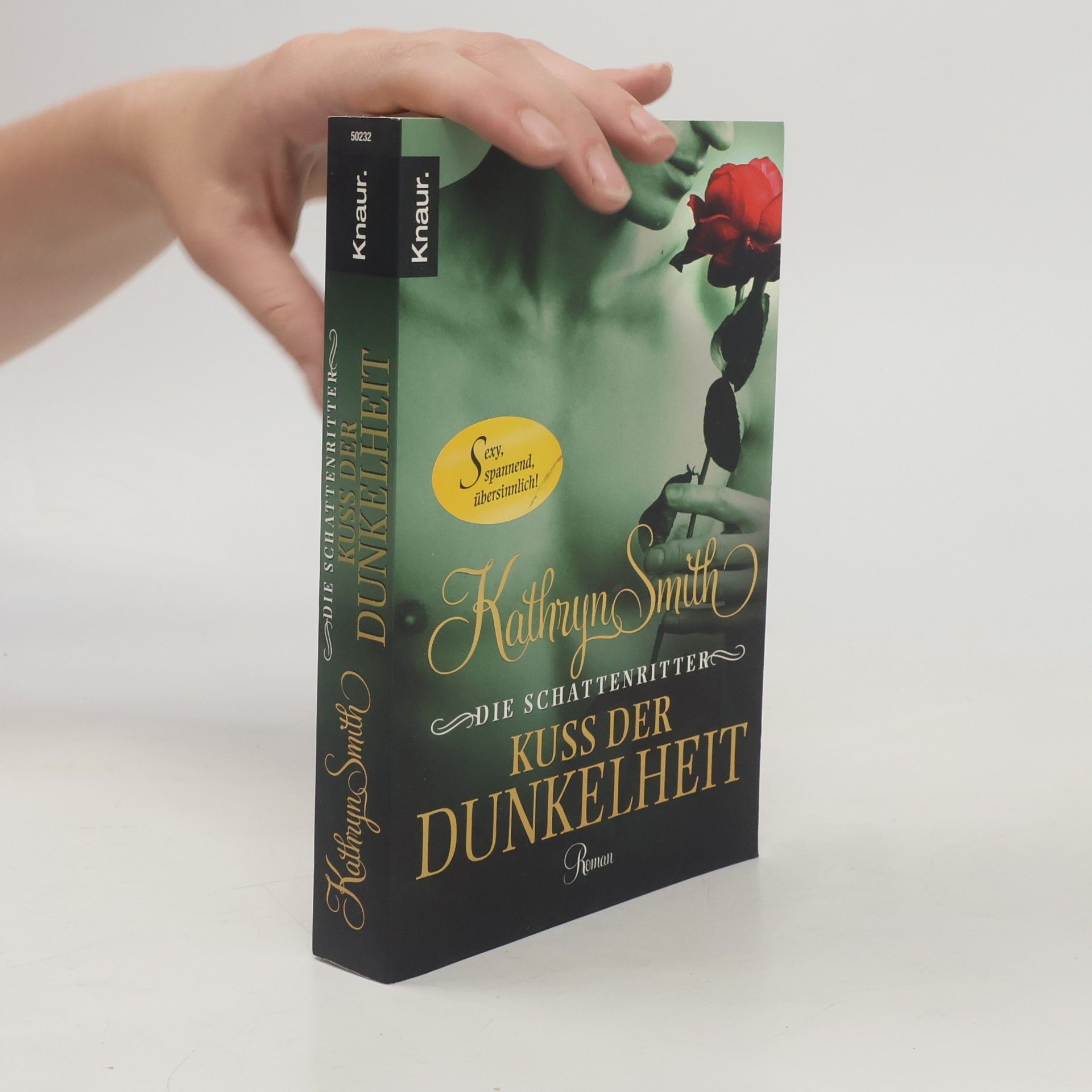Kathryn Smith Die Schattenritter. Kuss der Dunkelheit
