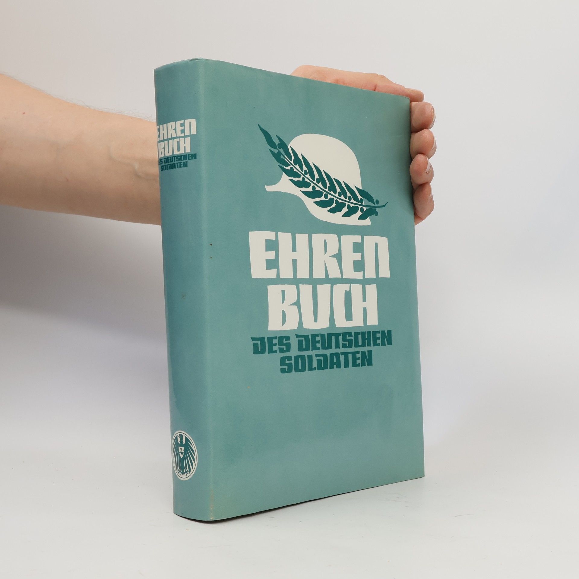 Walther Dahl Ehrenbuch des deutschen Soldaten