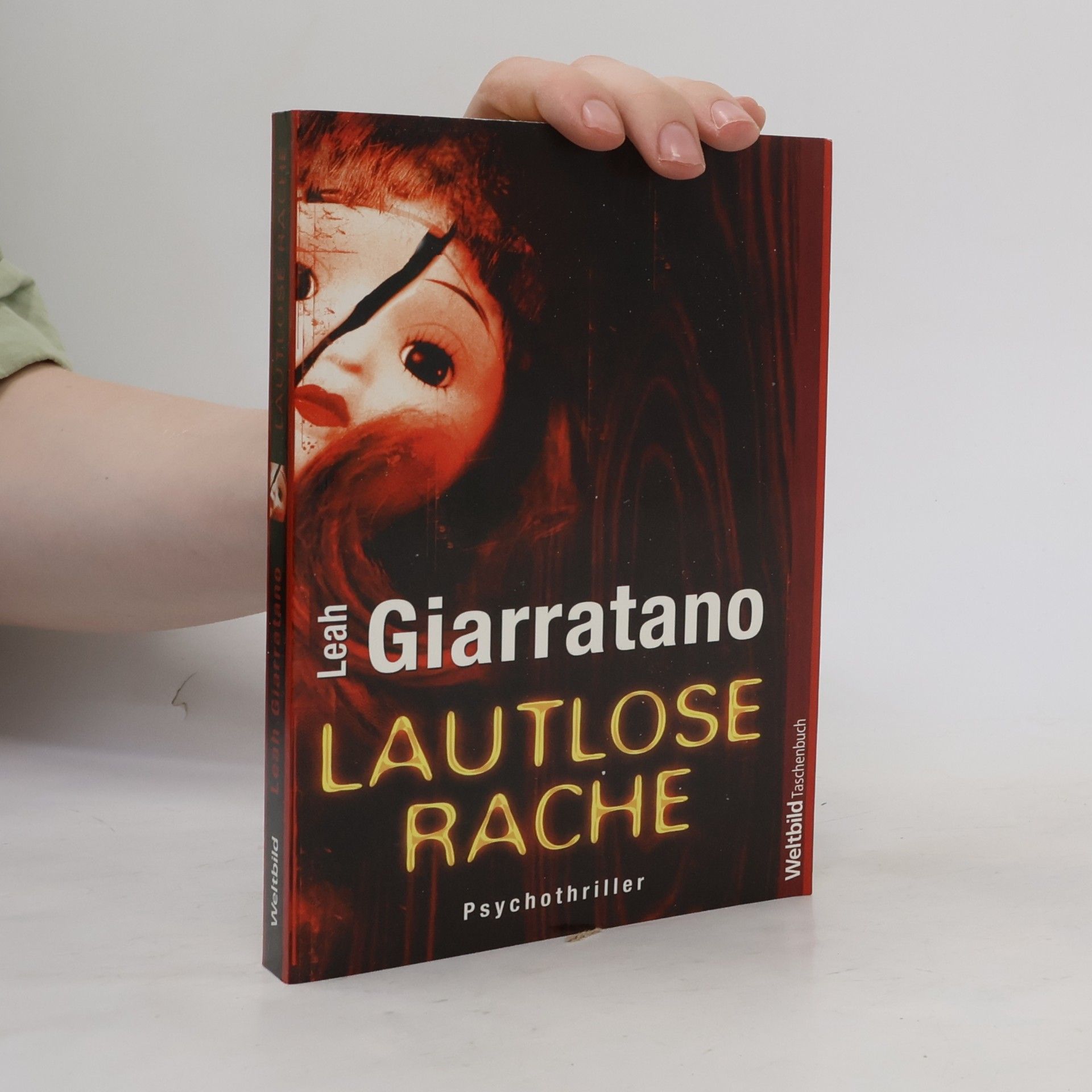 Leah Giarratano Lautlose Rache