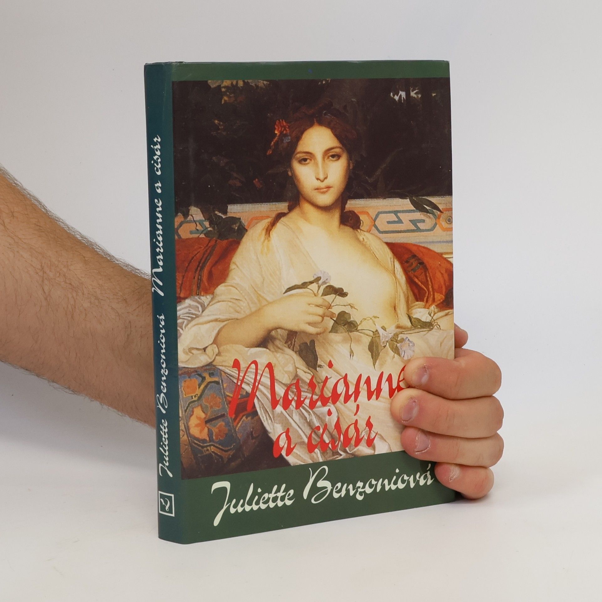 Juliette Benzoni Marianne a cisár