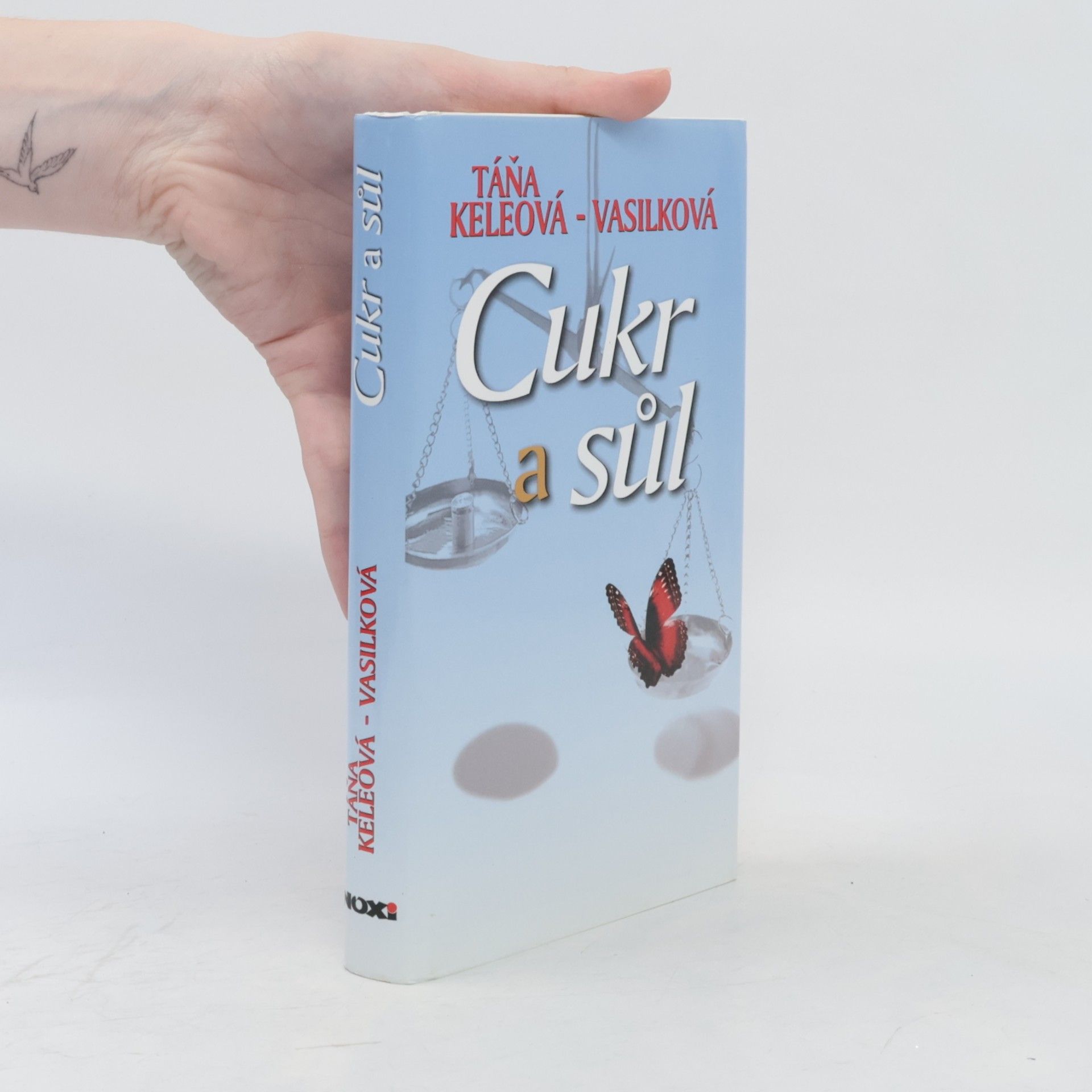 Táňa Keleová Vasilková Cukr a sůl