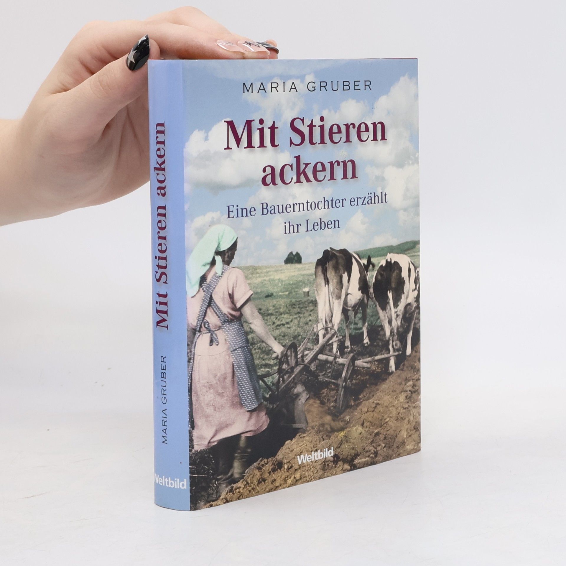 Maria Gruber Mit Stieren ackern