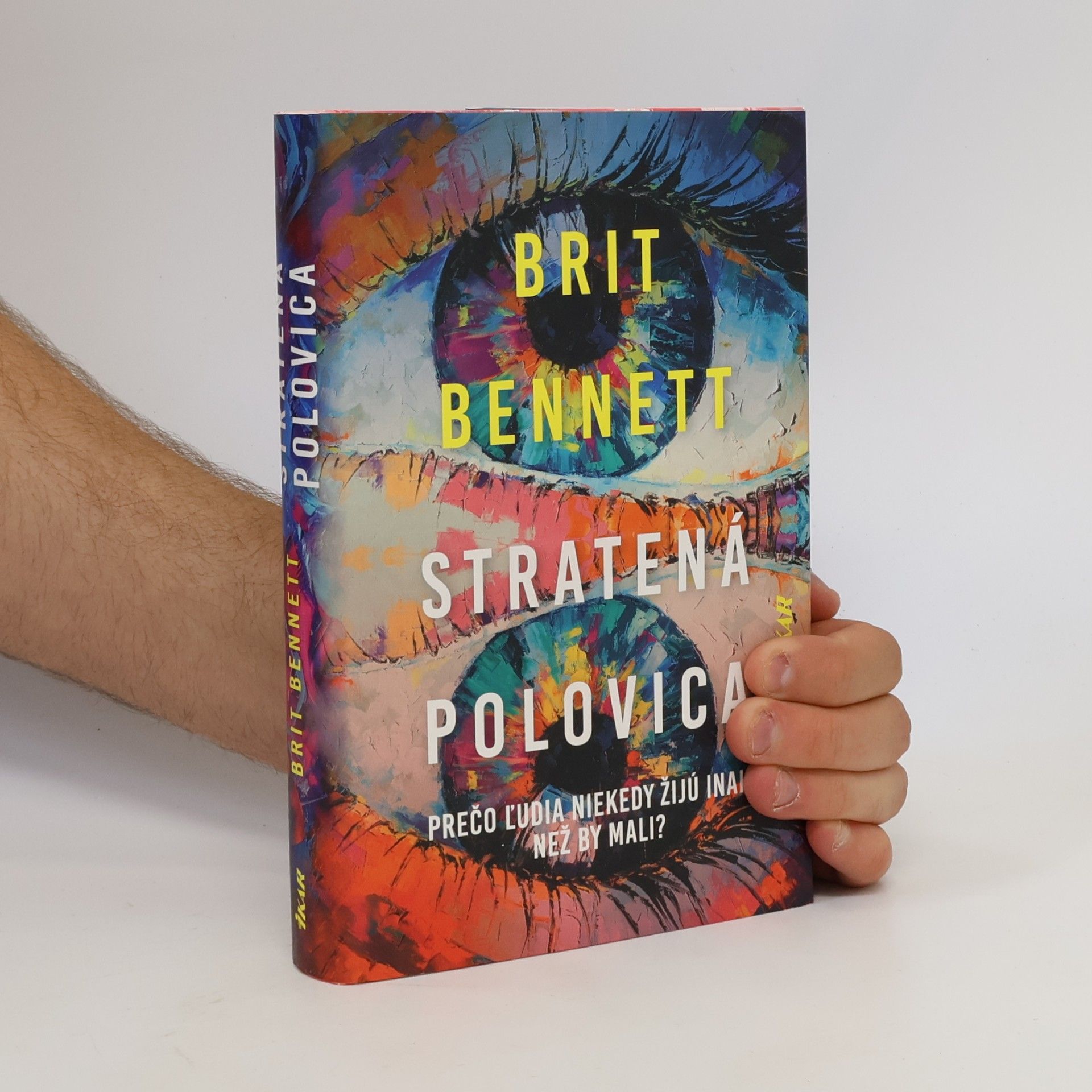 Brit Bennet Stratená polovica