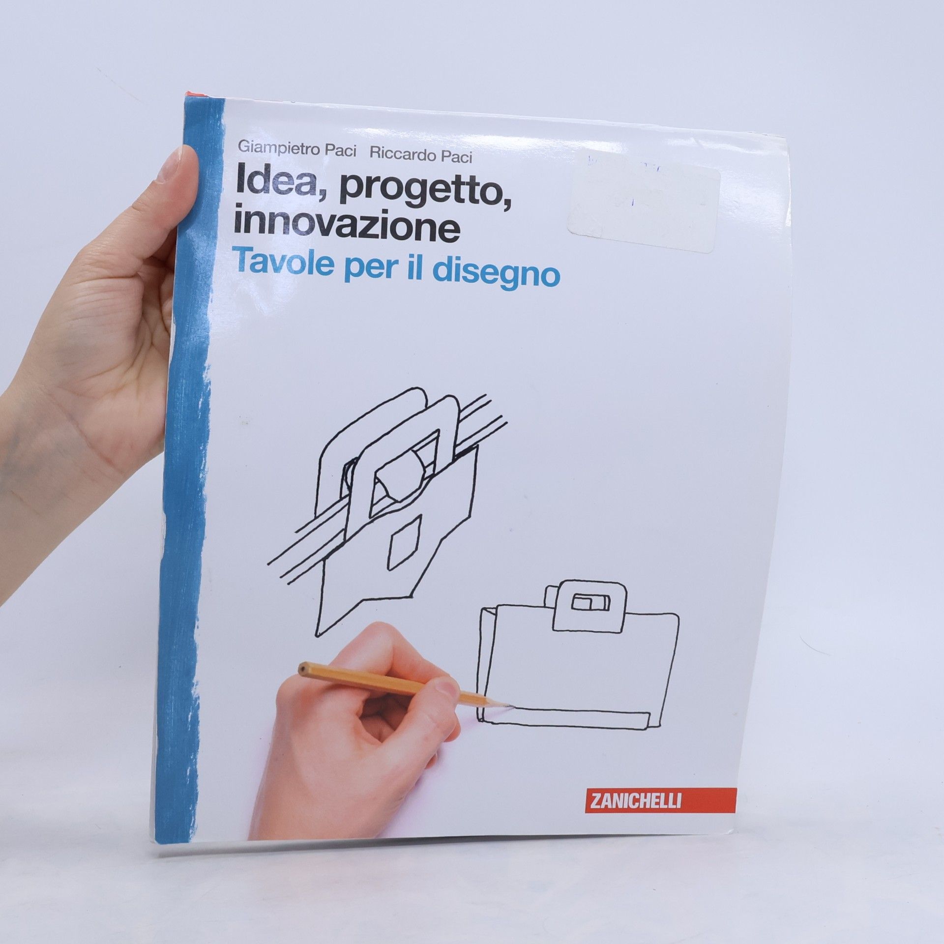 Giampietro Paci Idea, progetto, innovazione: Tavole per il disegno