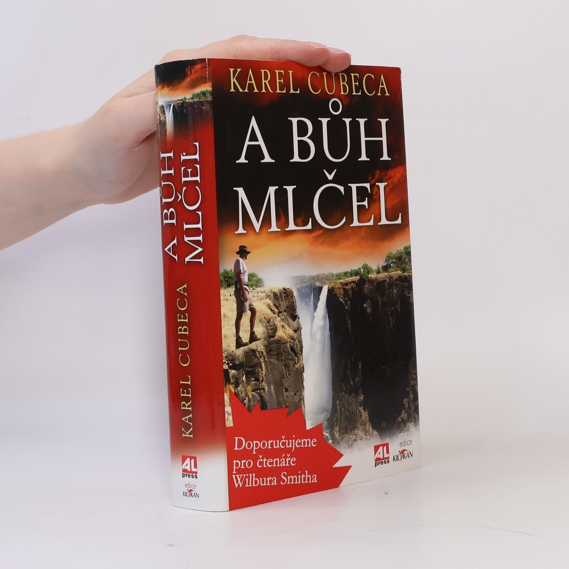 Karel Cubeca A Bůh mlčel