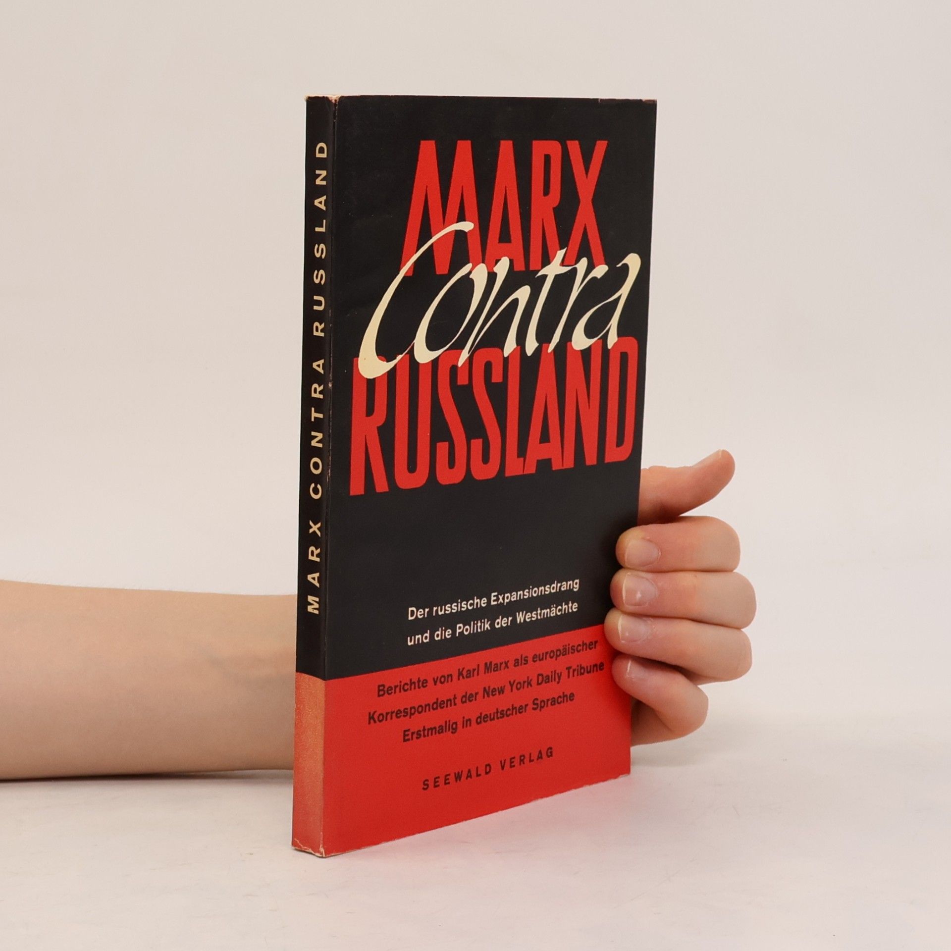 Karl Marx Marx contra Russland