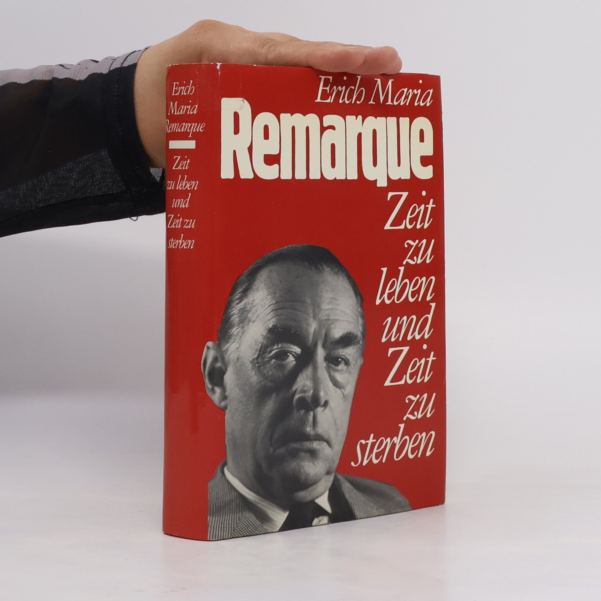 Erich Maria Remarque Zeit zu leben und Zeit zu sterben