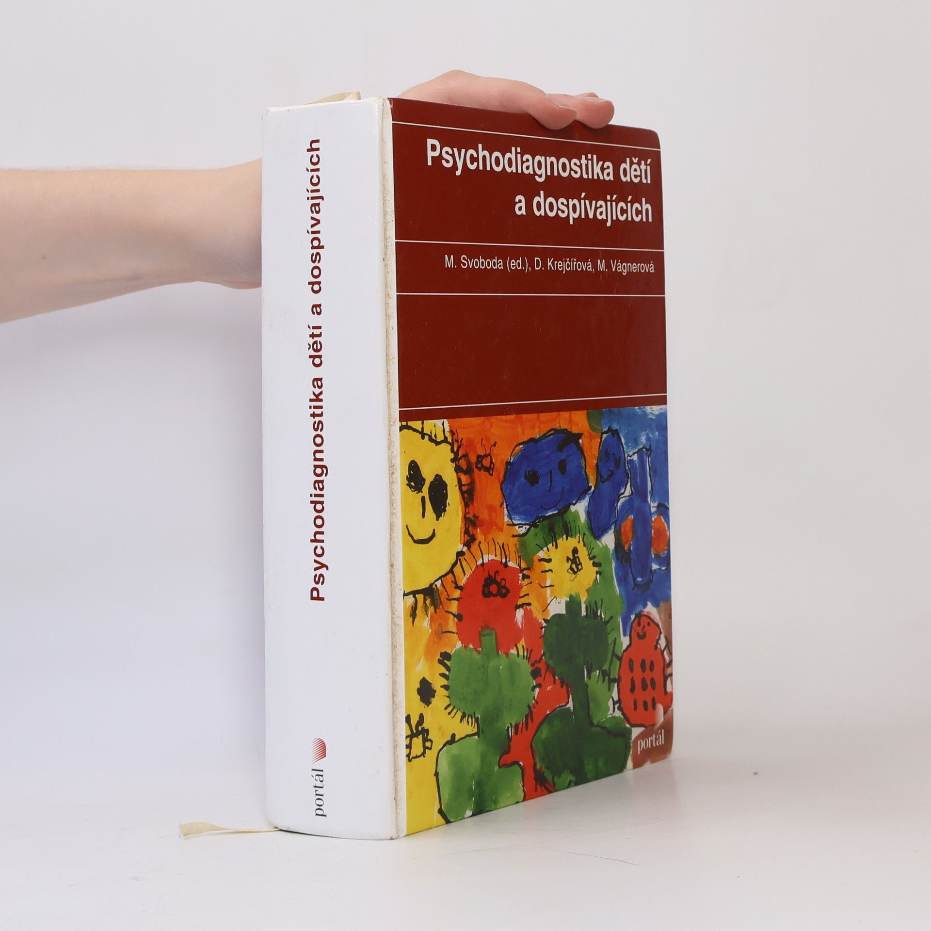 Marie Vágnerová Psychodiagnostika dětí a dospívajících
