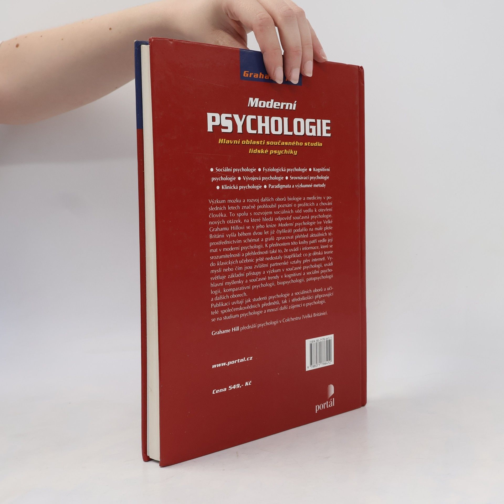 Grahame Hill Moderní psychologie. Hlavní oblasti současného studia lidské psychiky
