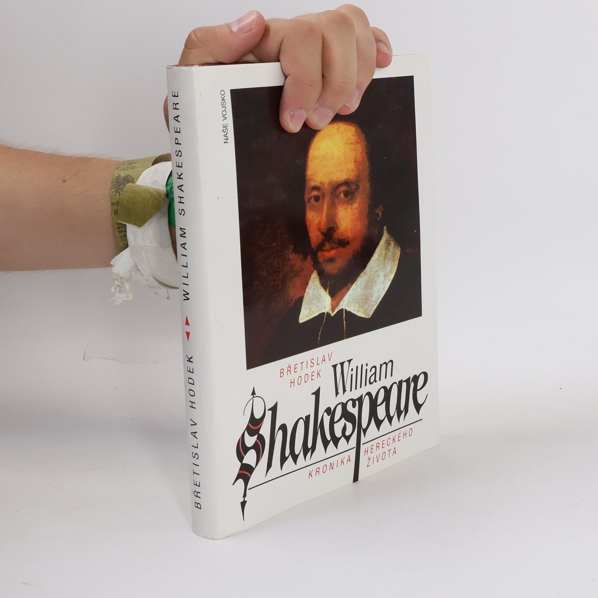 Břetislav Hodek William Shakespeare. Kronika hereckého života
