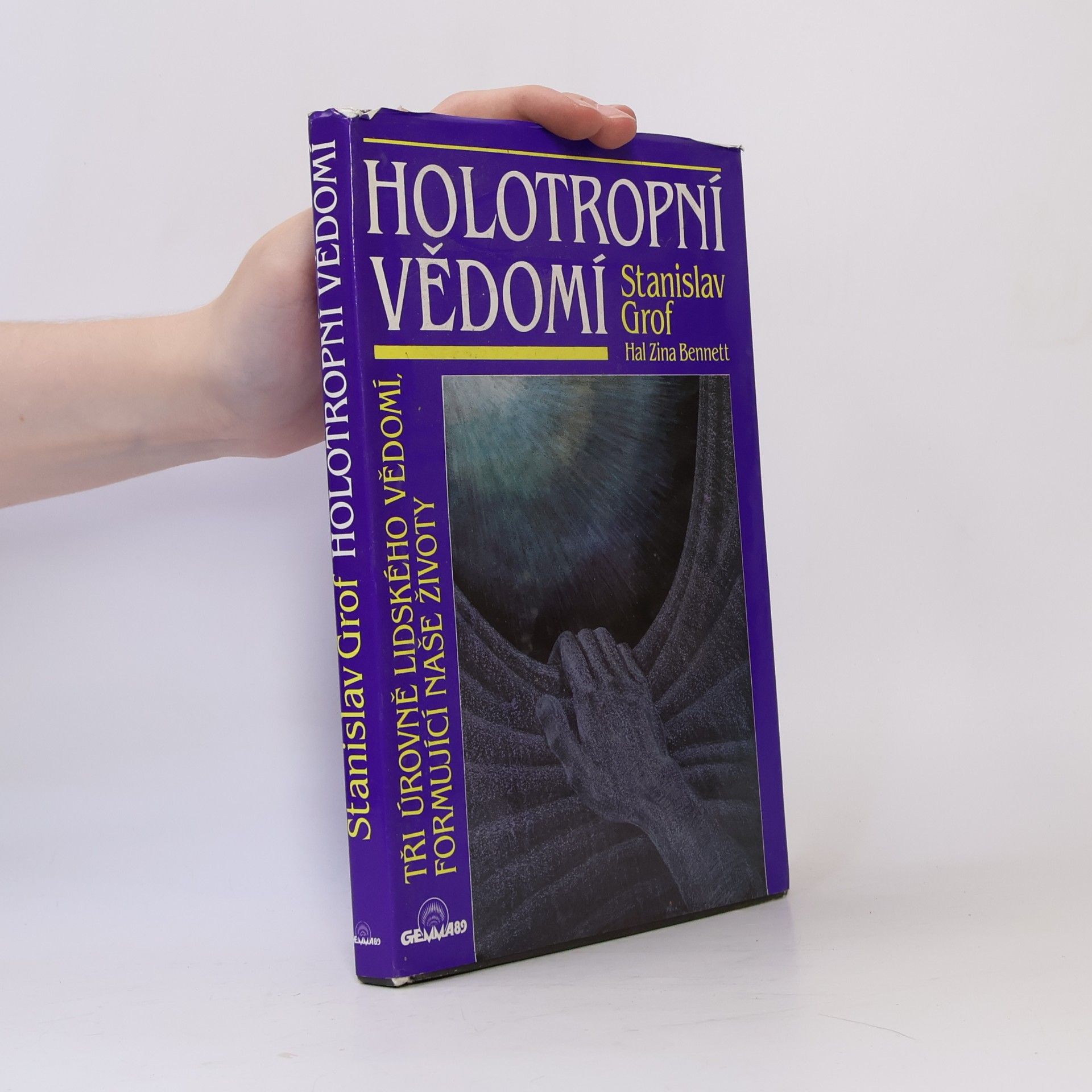 Stanislav Grof Holotropní vědomí