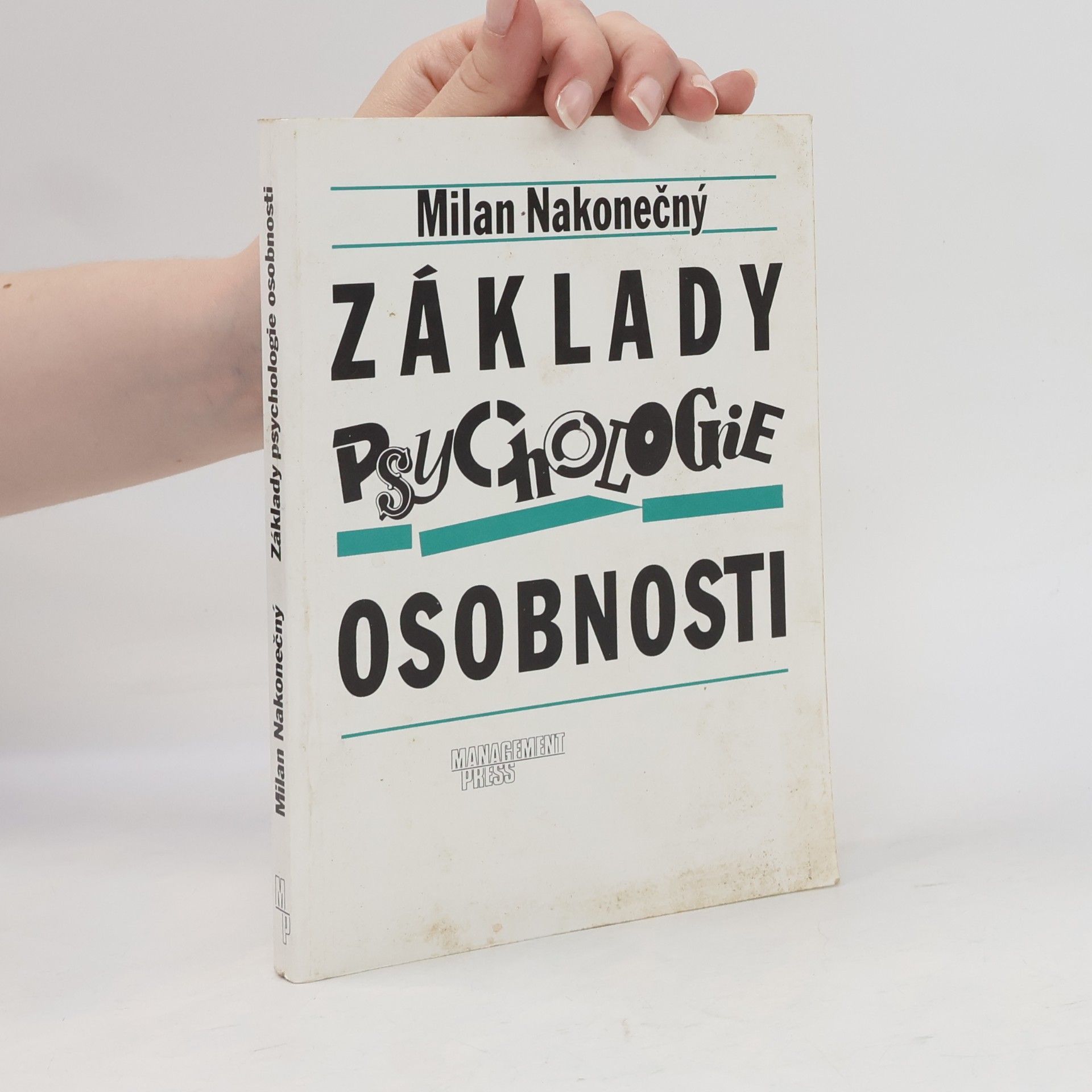 Milan Nakonečný Základy psychologie osobnosti