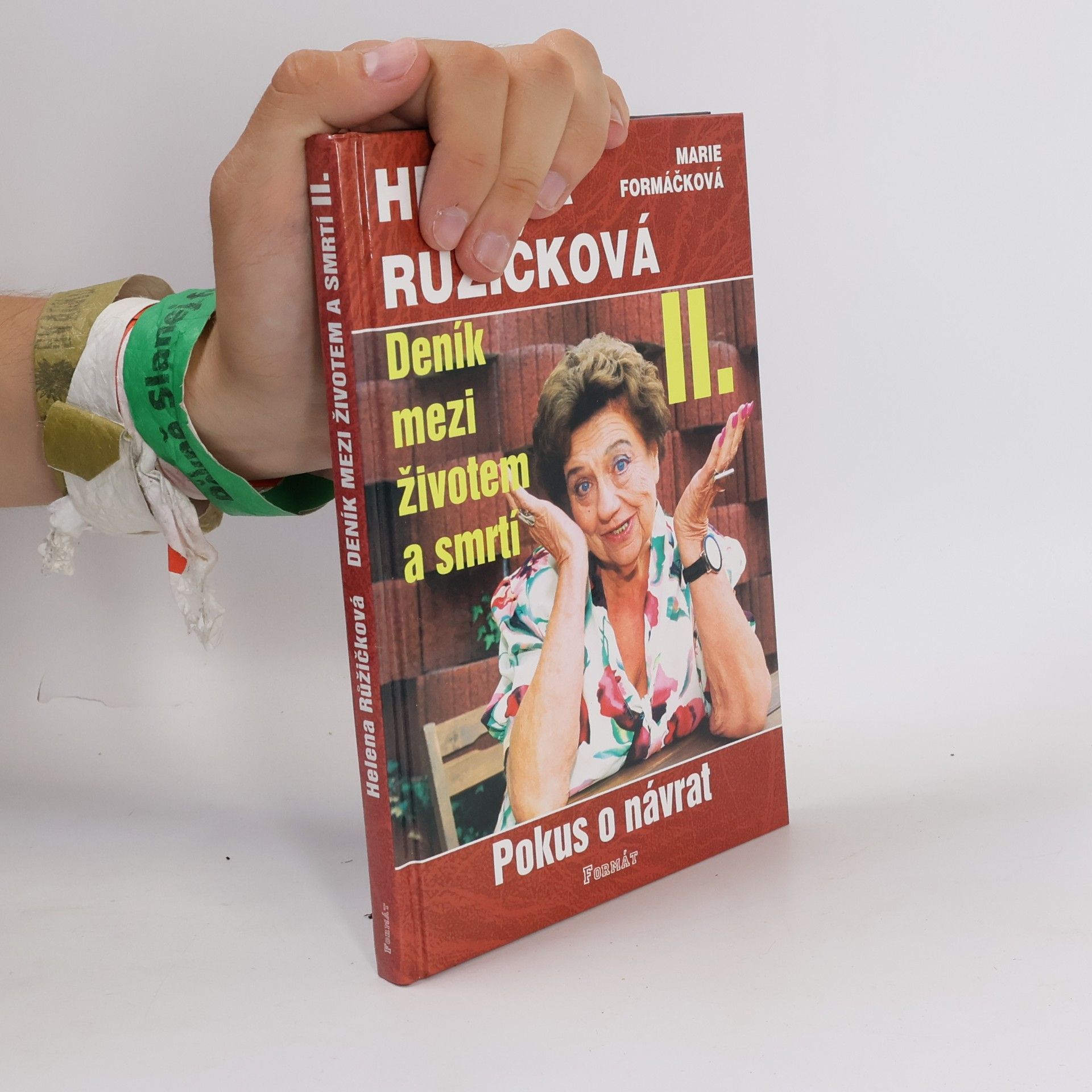 Marie Formáčková Deník mezi životem a smrtí. II., Pokus o návrat