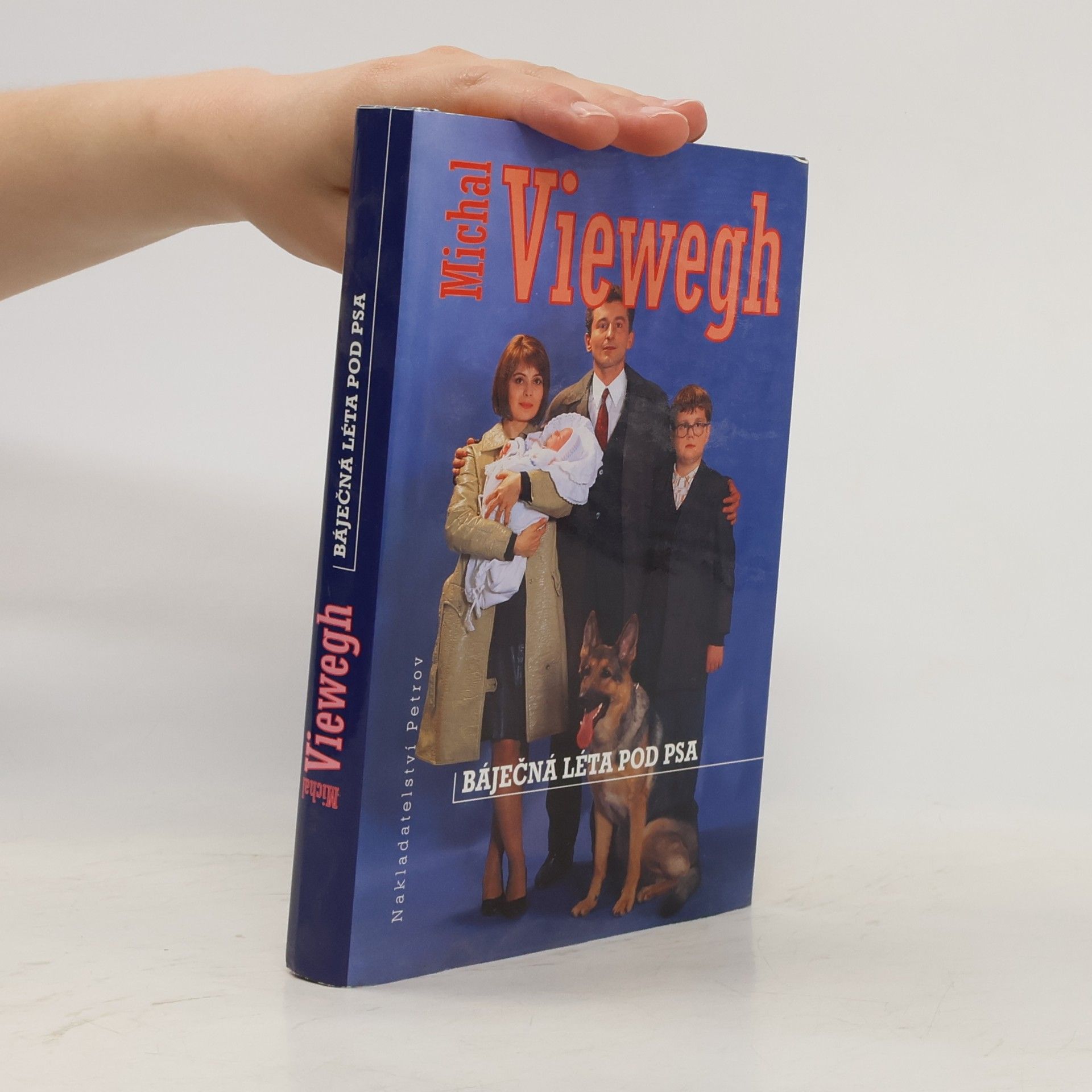 Michal Viewegh Báječná léta pod psa