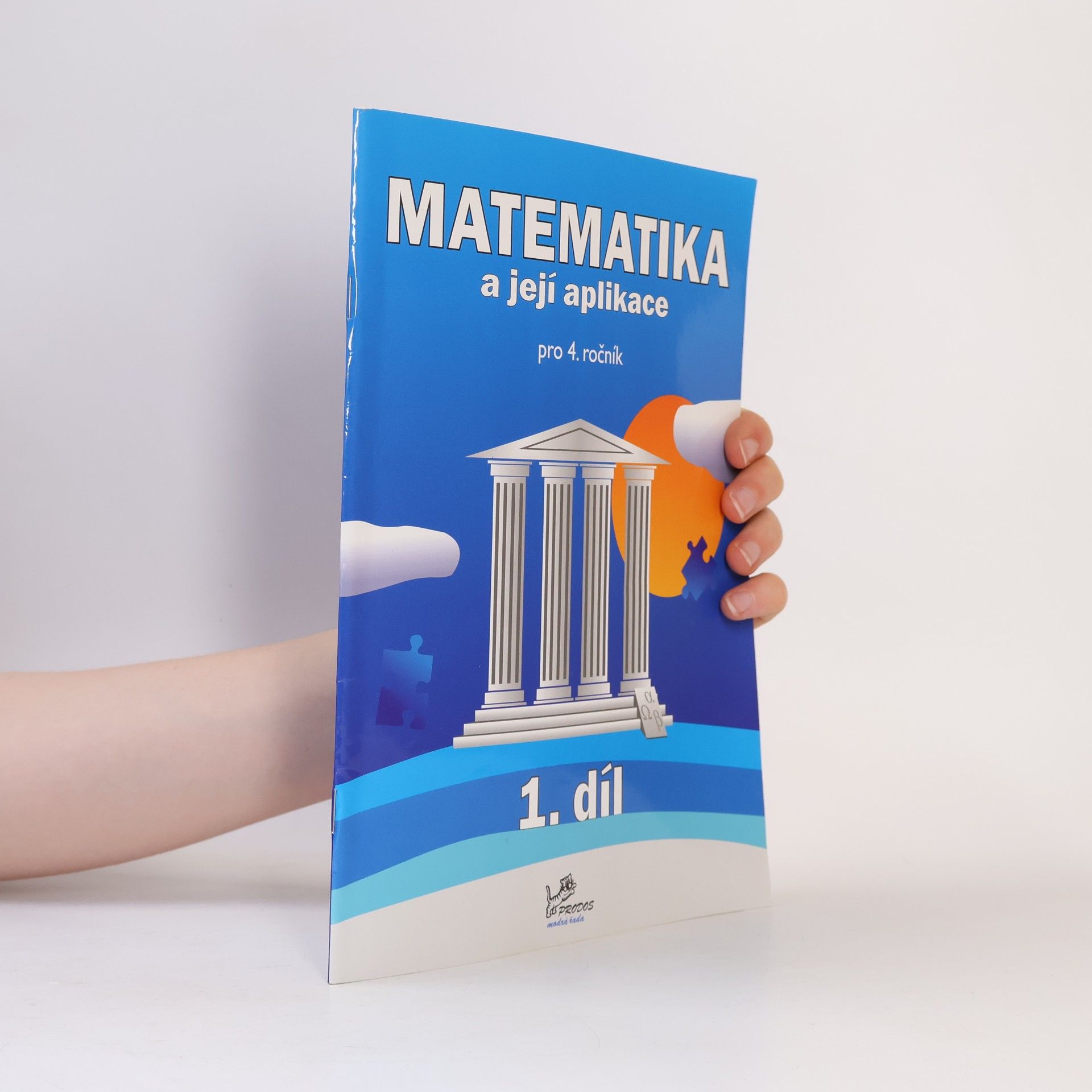 Hana Mikulenková Matematika a její aplikace 4 – 1. díl