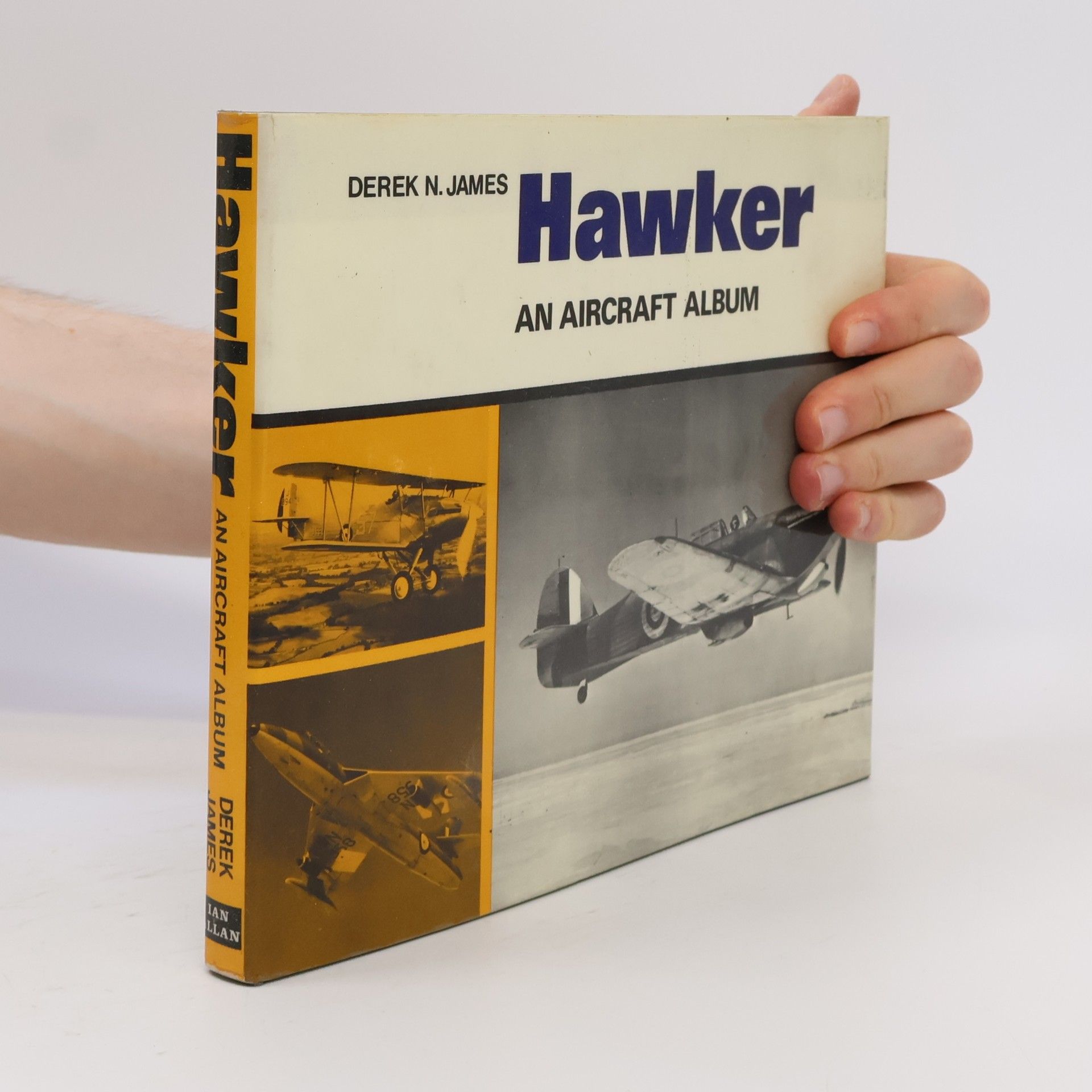 Derek N. James Hawker. An Aircraft Album