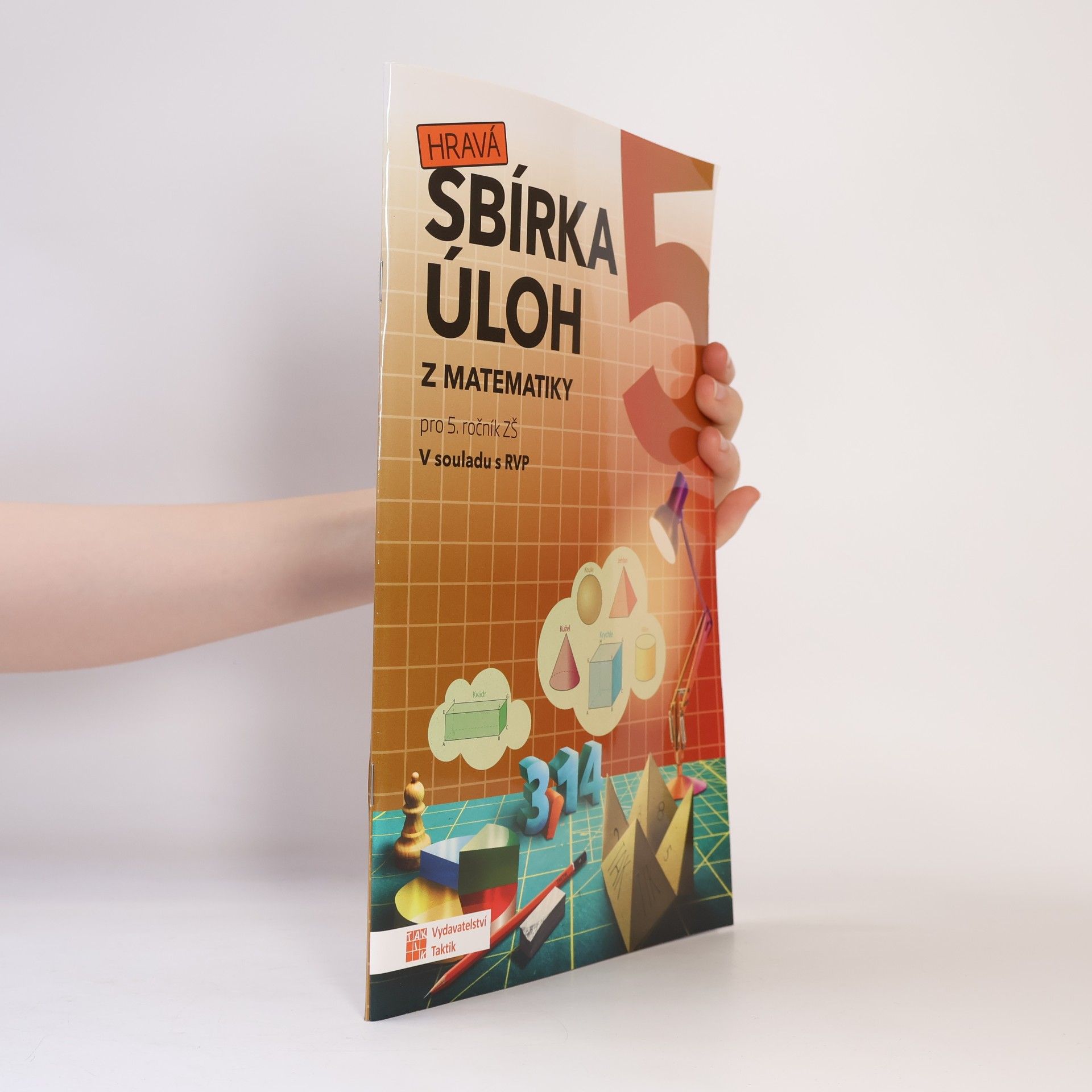 Ivana Moravcová Hravá sbírka úloh z matematiky 5