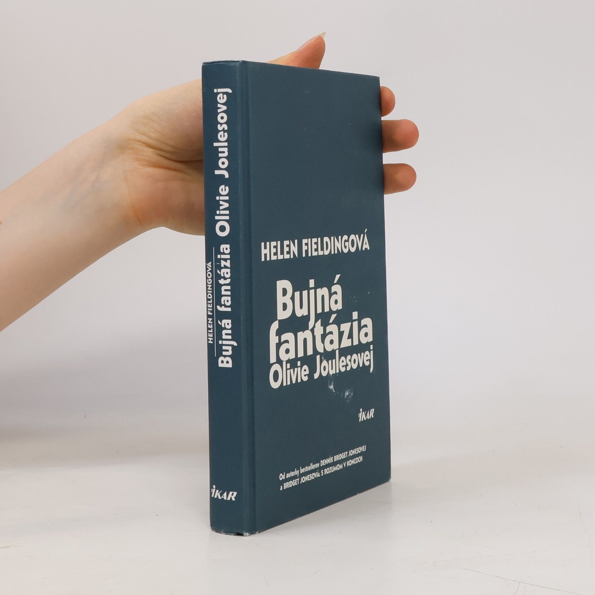Helen Fielding Bujná fantázia Olivie Joulesovej