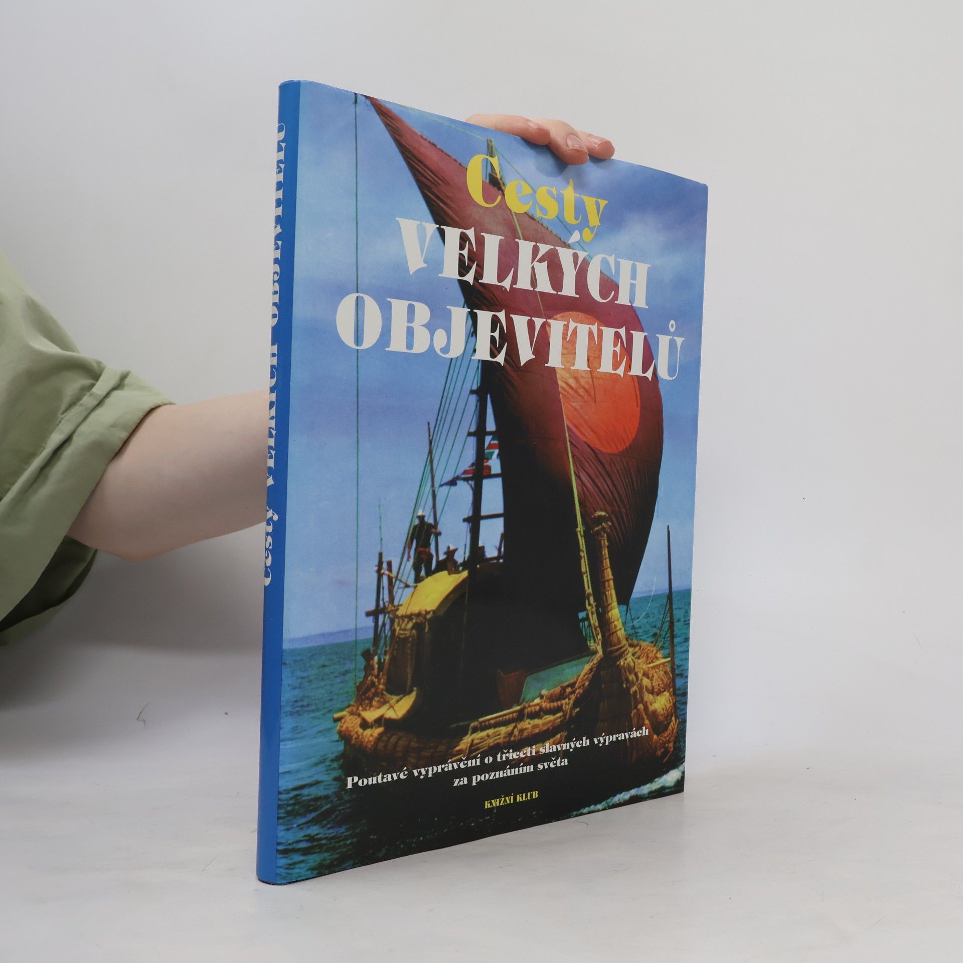 Bernard Stonehouse Cesty velkých objevitelů