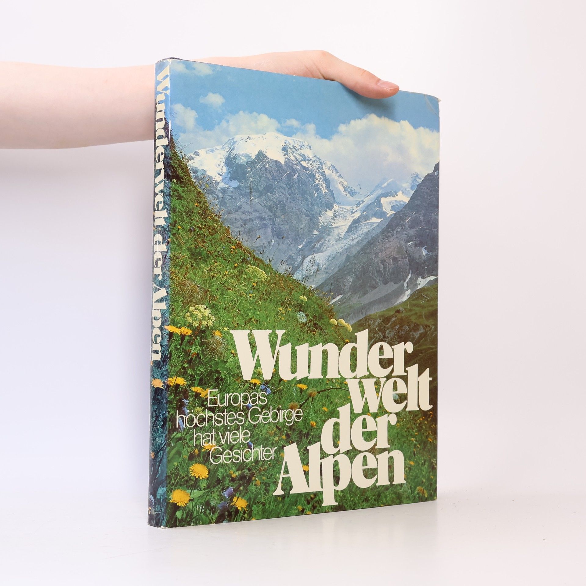 Wunder Welt der Alpen