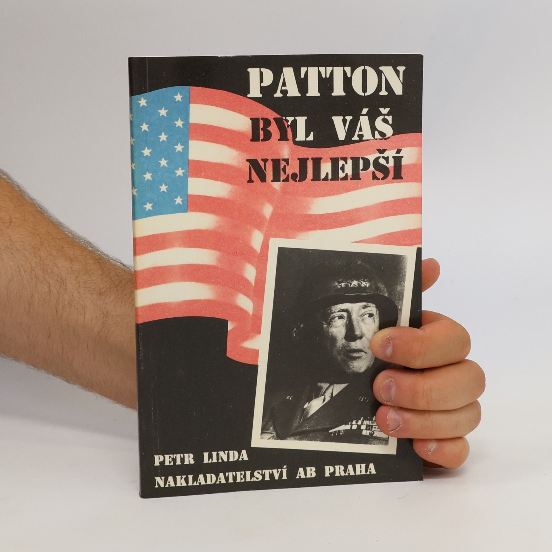 Petr Linda Patton byl váš nejlepší