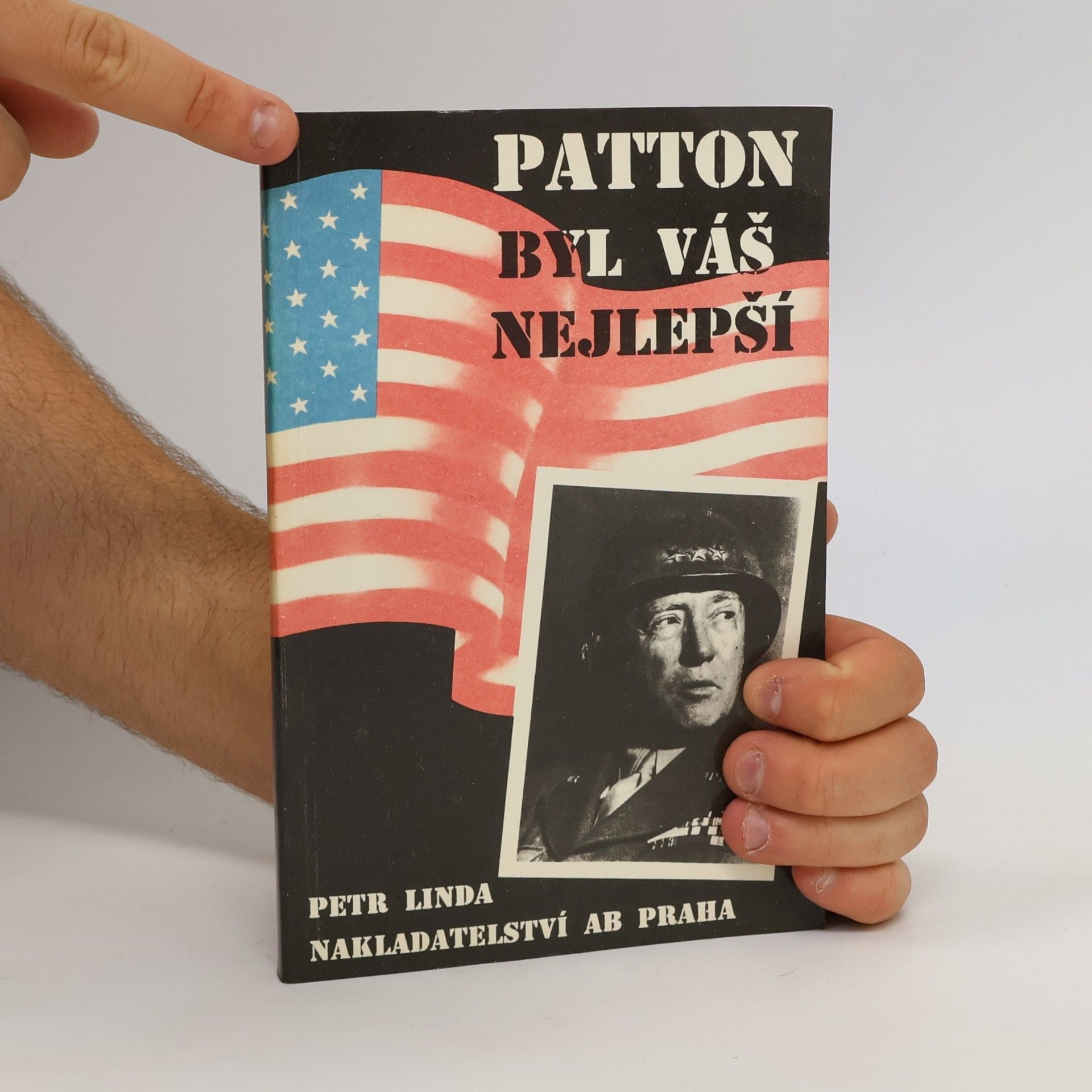 Petr Linda Patton byl váš nejlepší