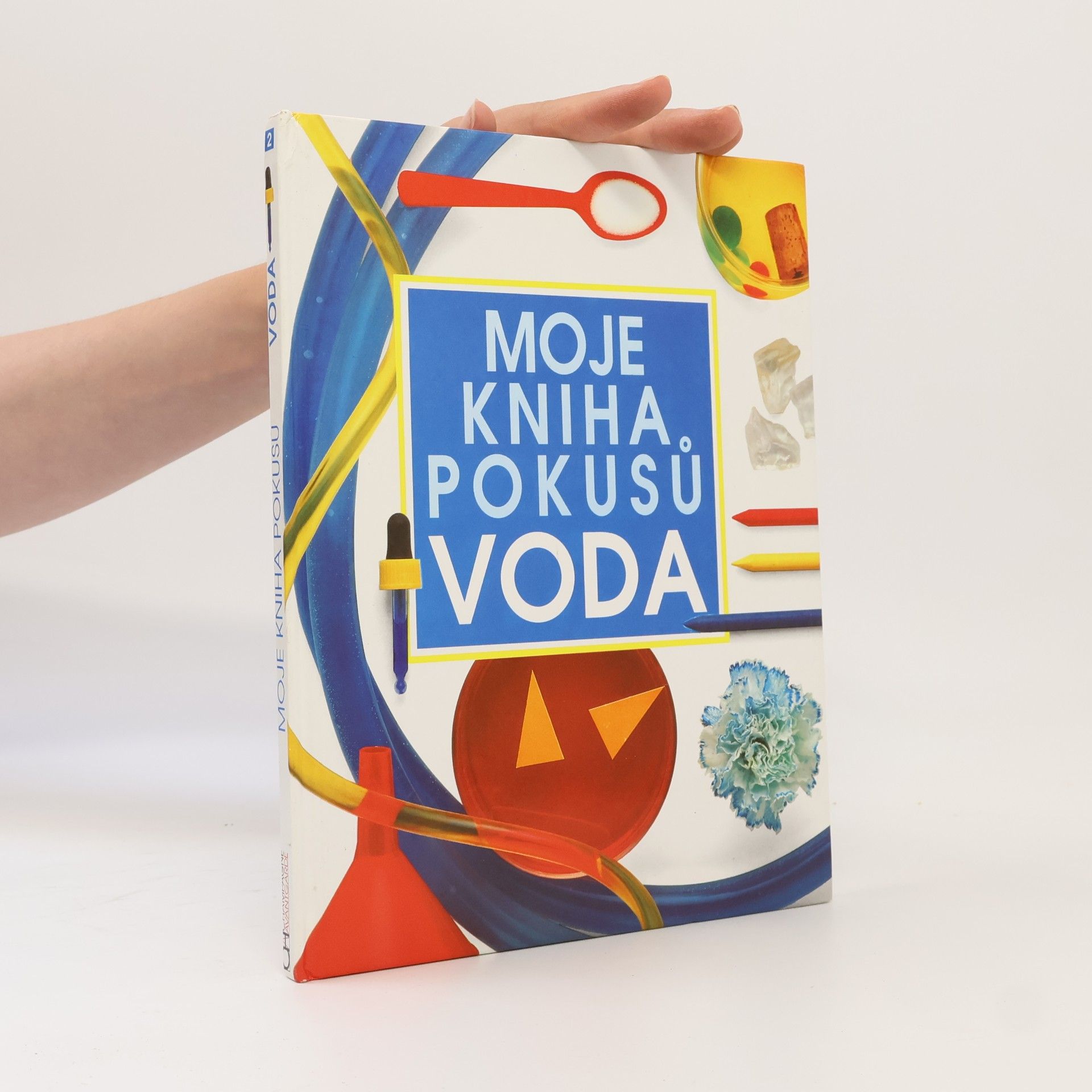 Neil Ardley Moja kniha pokusov : Voda
