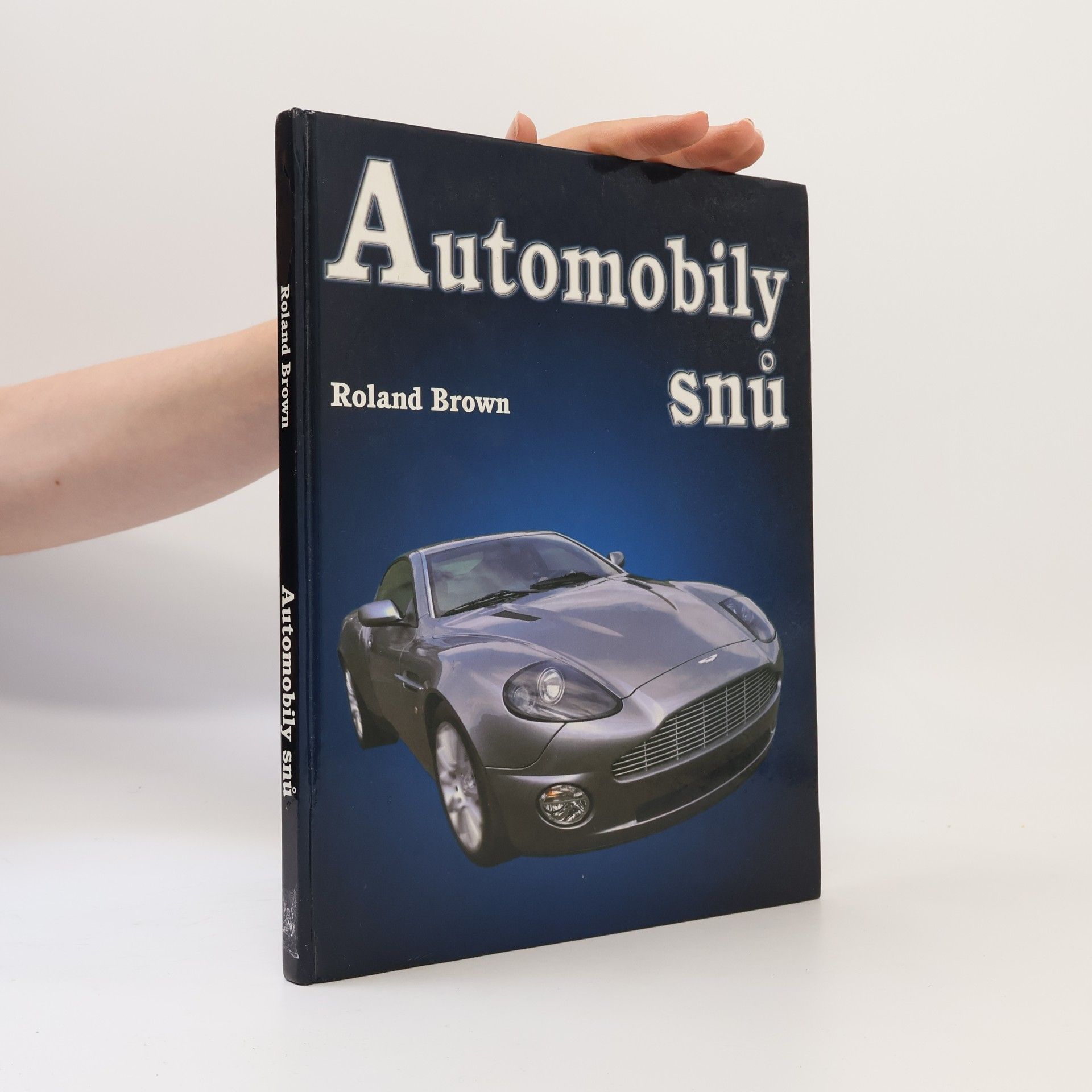Roland Brown Automobily snů