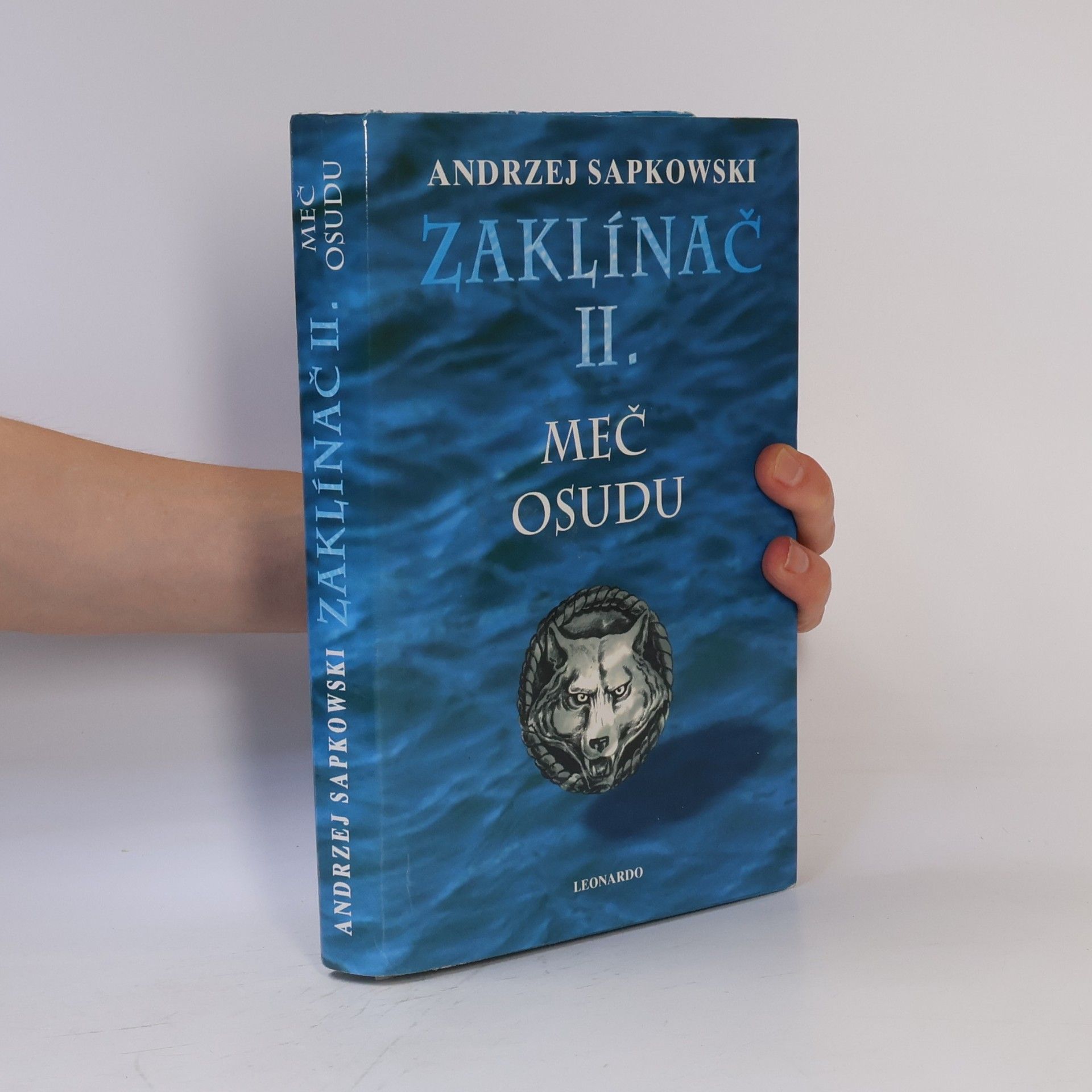 Andrzej Sapkowski Zaklínač II. Meč osudu
