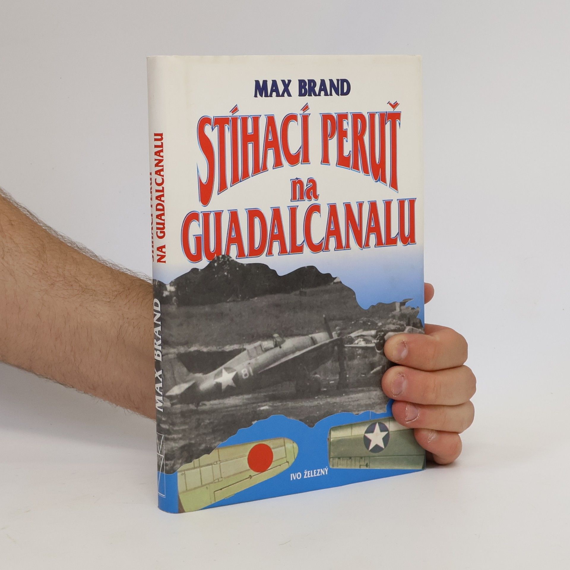 Max Brand Stíhací peruť na guadalcanalu