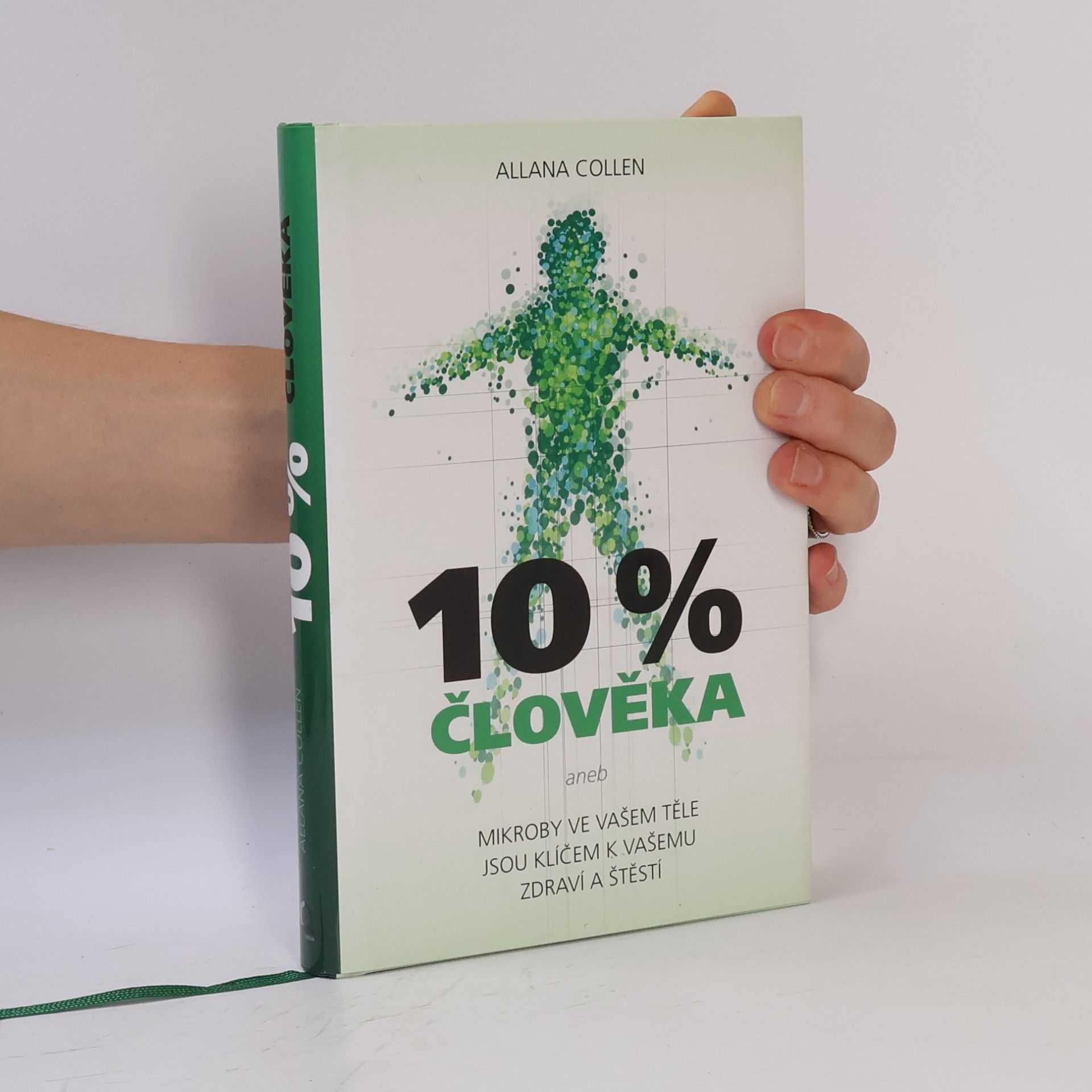 Alanna Collen 10 % člověka