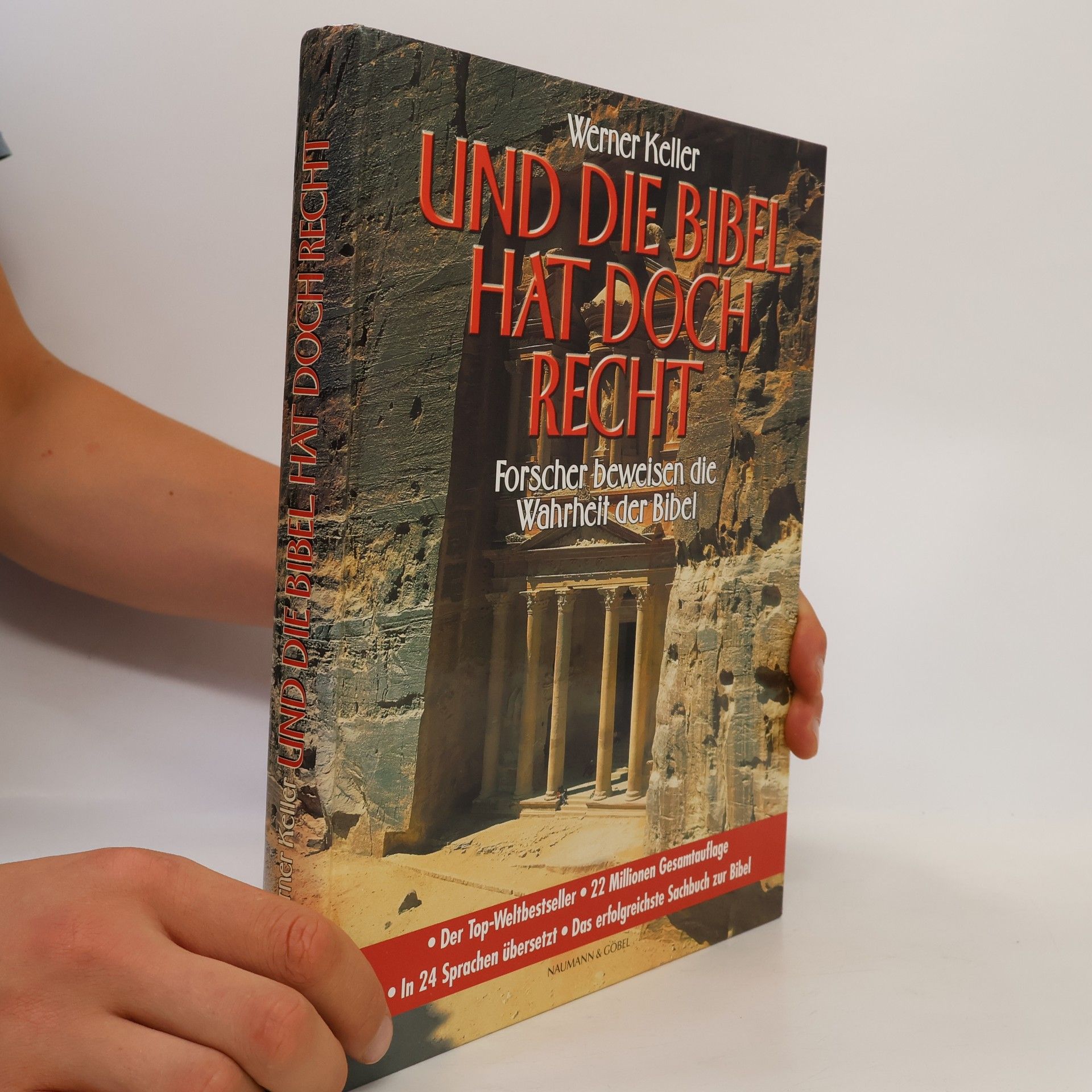 Werner Keller Und die Bibel hat doch recht