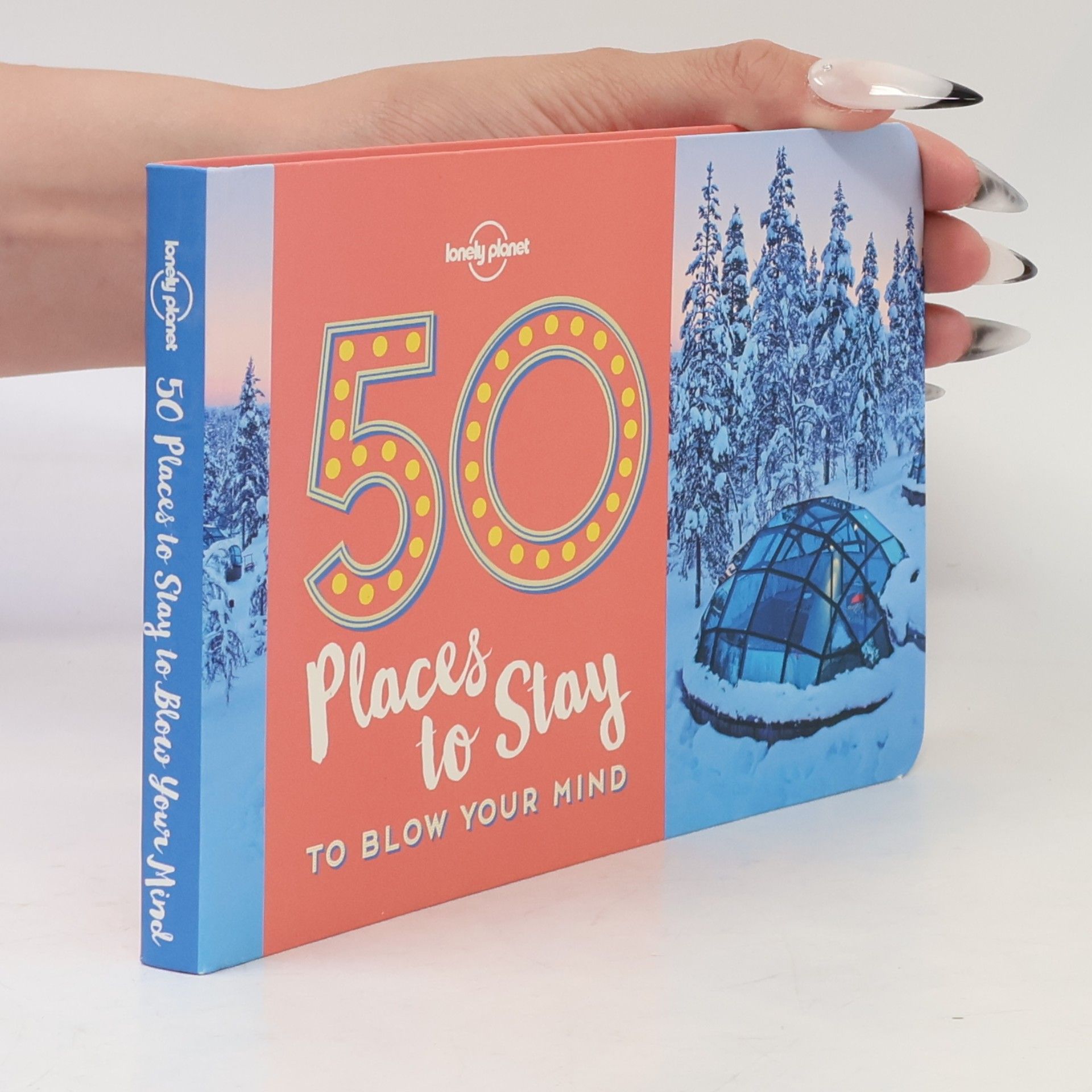 Planet Lonely 50 Places to Stay to Blow Your Mind 1