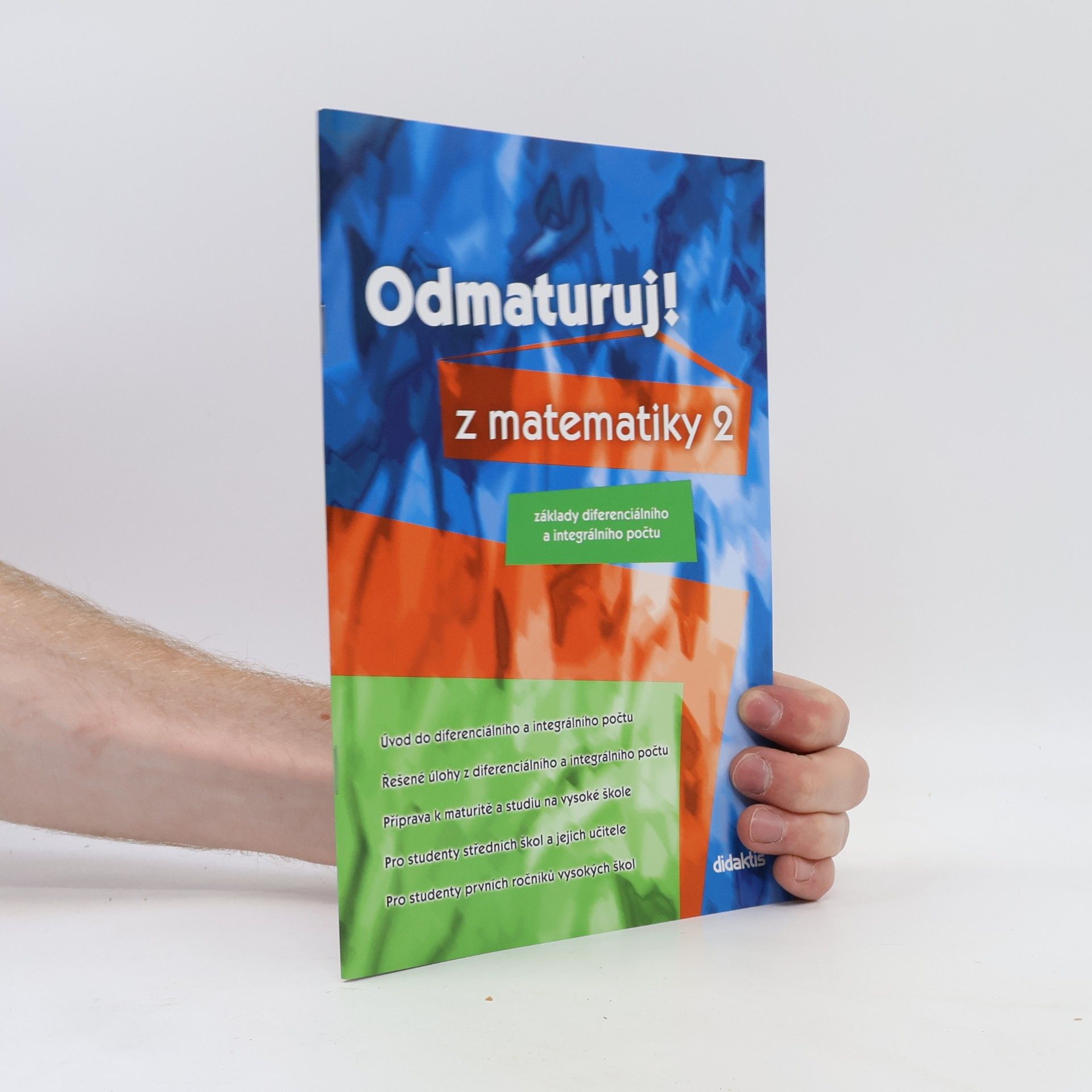 Pavel Čermák Odmaturuj! z matematiky 2. Základy diferenciálního a integrálního počtu