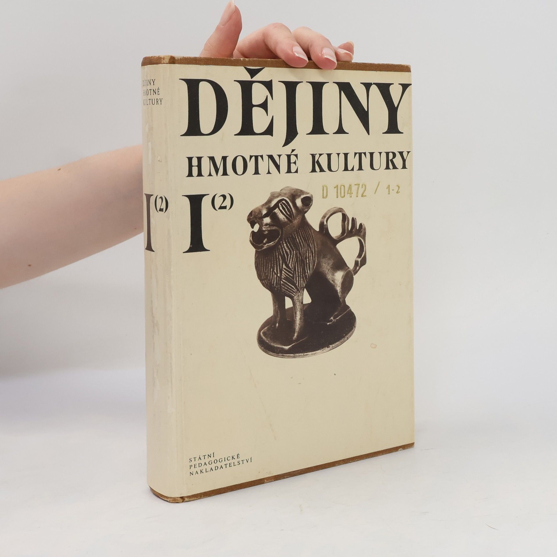 Kolektiv autorů Dějiny hmotné kultury I. díl. 2. část