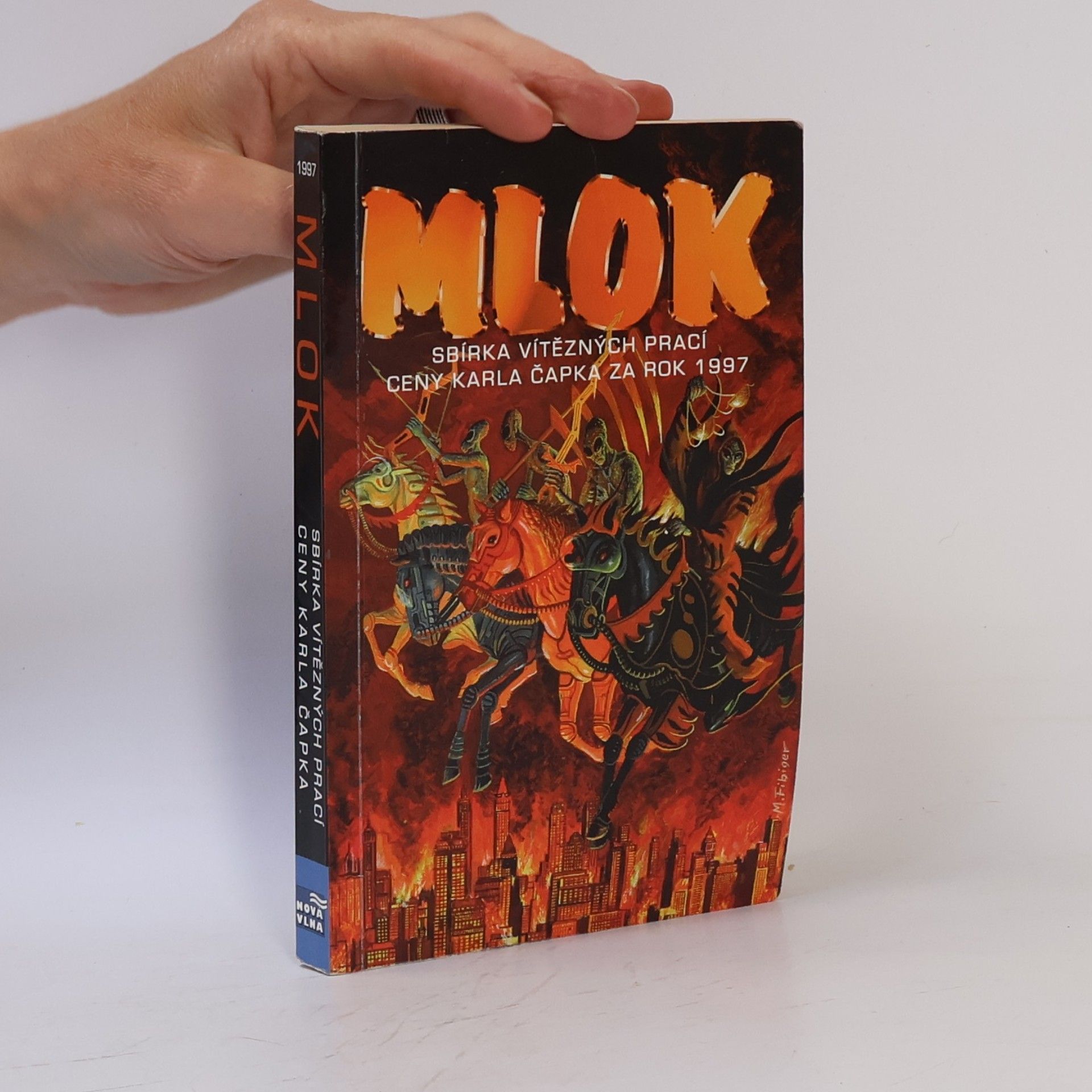 Mlok : sbírka vítězných prací Ceny Karla Čapka za rok 1997